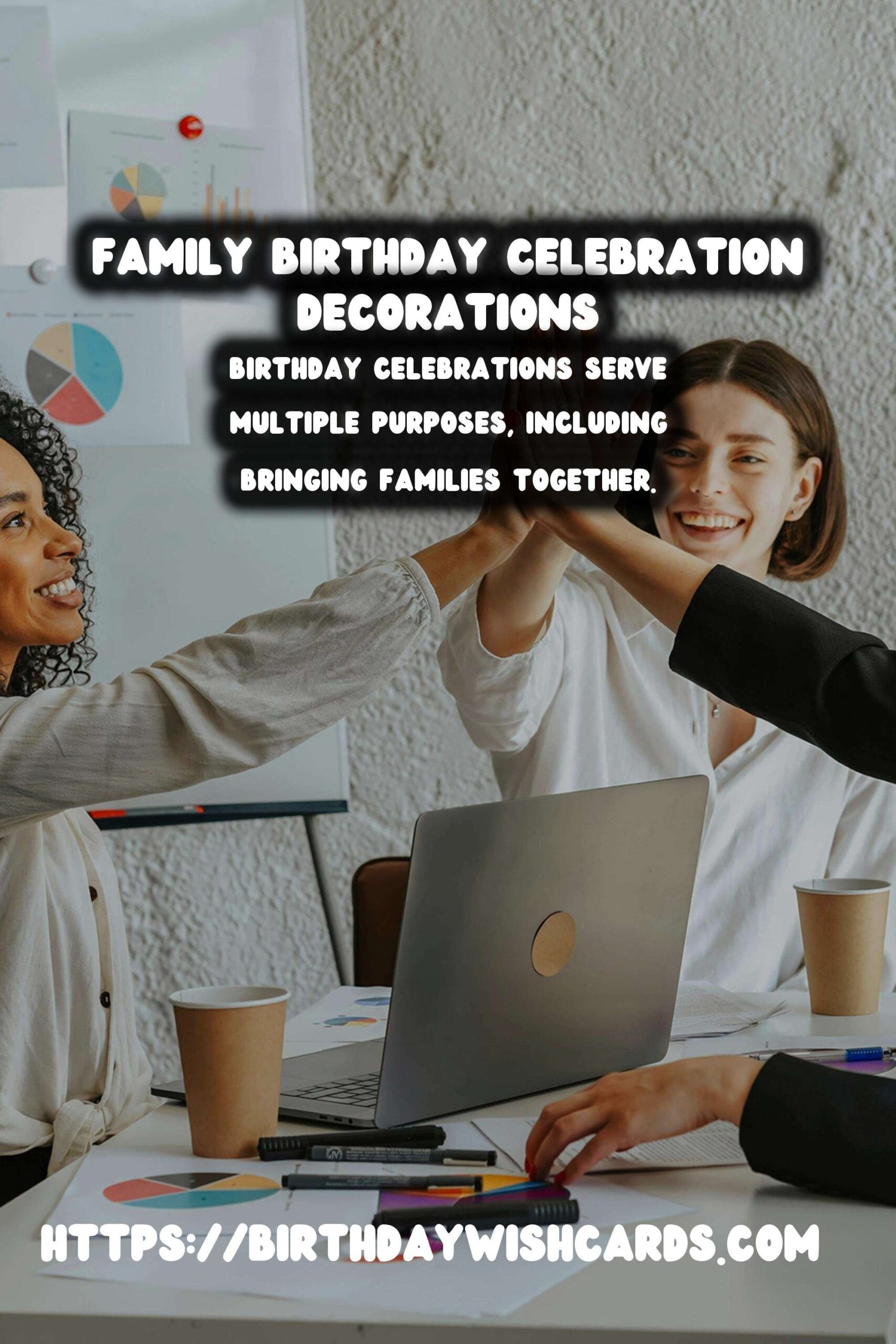 Why Birthday Decorations For the Whole Family Matter