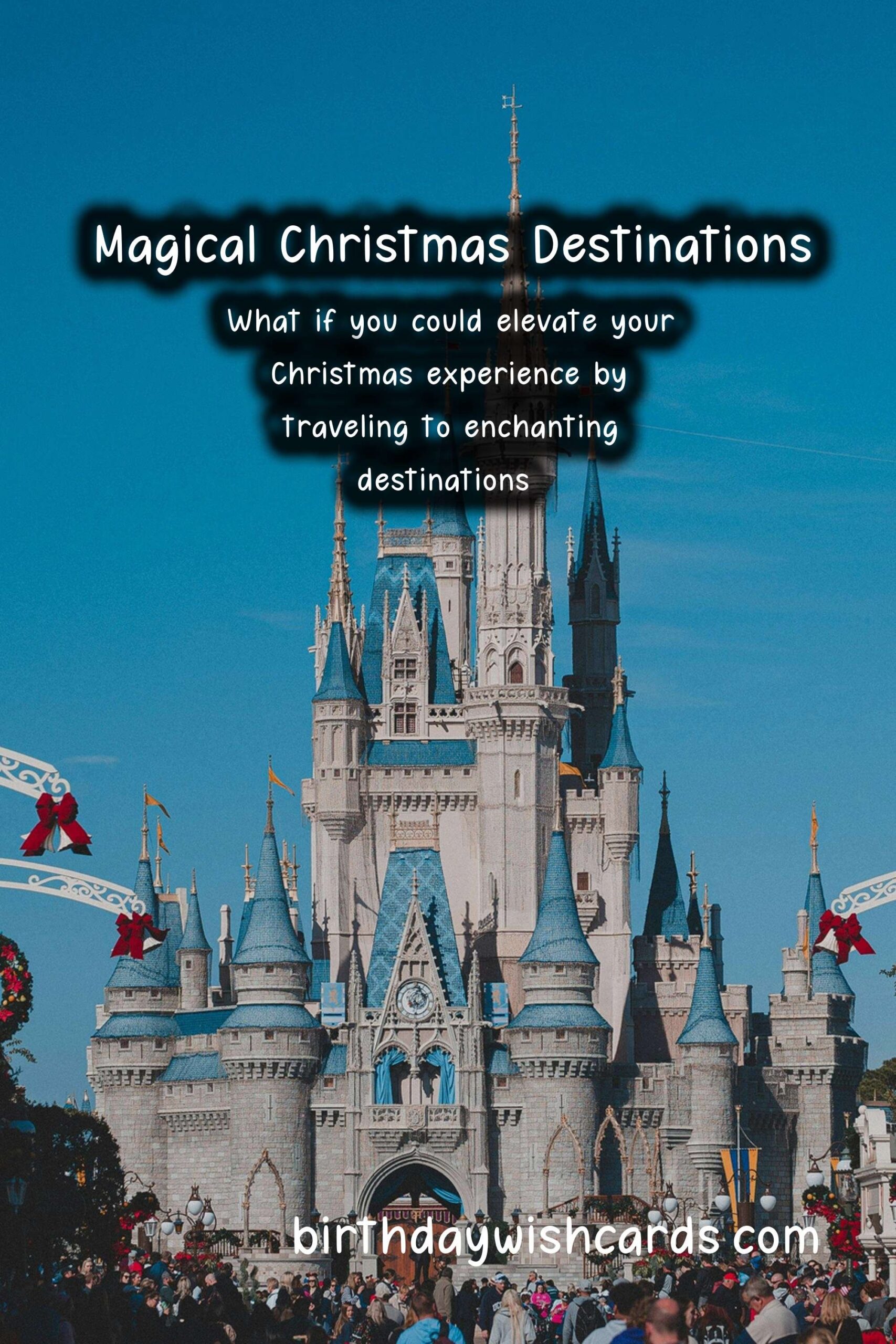 Why Christmas Should Be on Your Travel Bucket List
