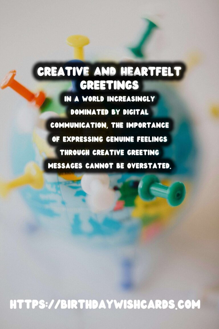 Why Creative Greeting Messages That Capture the Moment