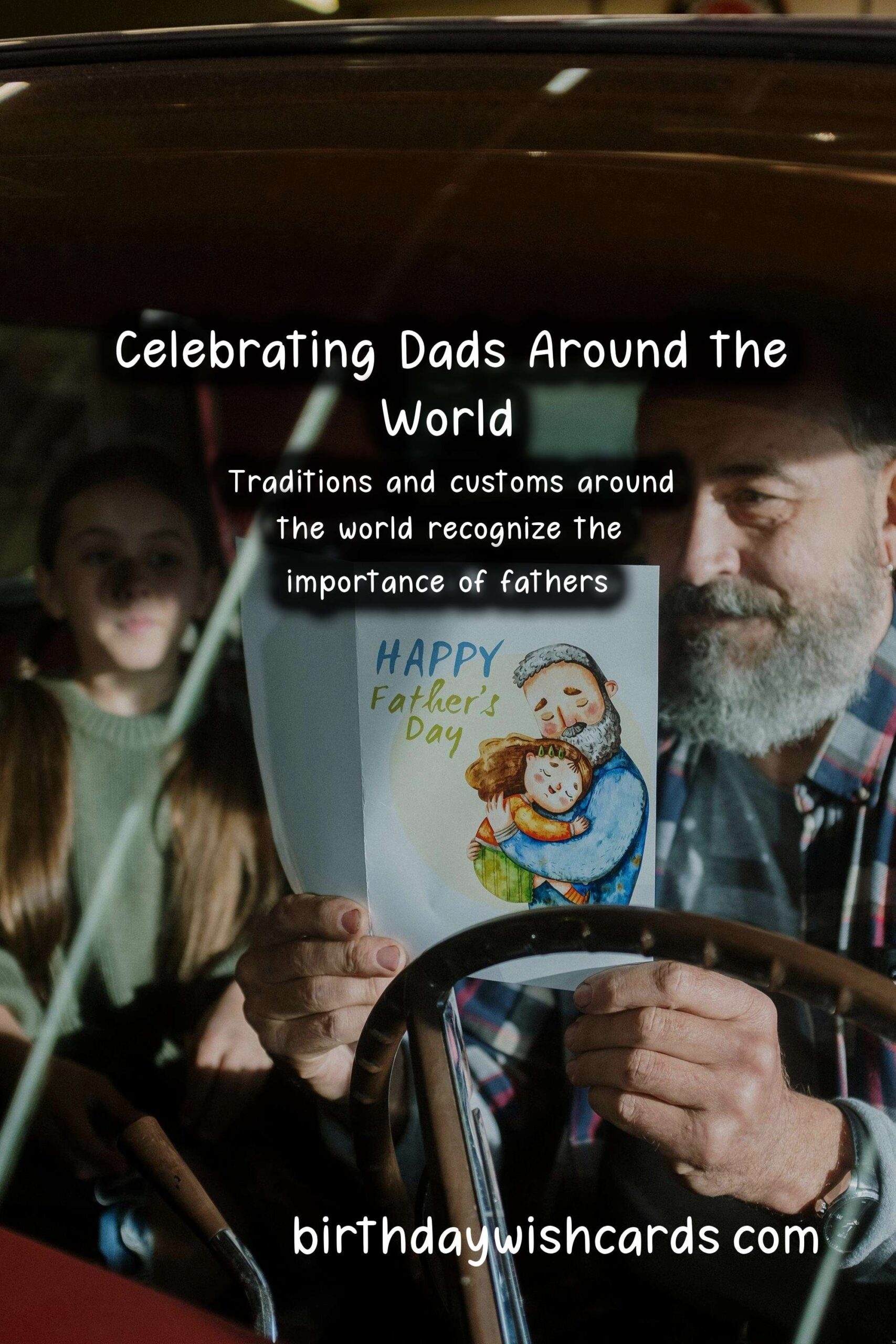 Why Dad is Special: Traditions and Customs