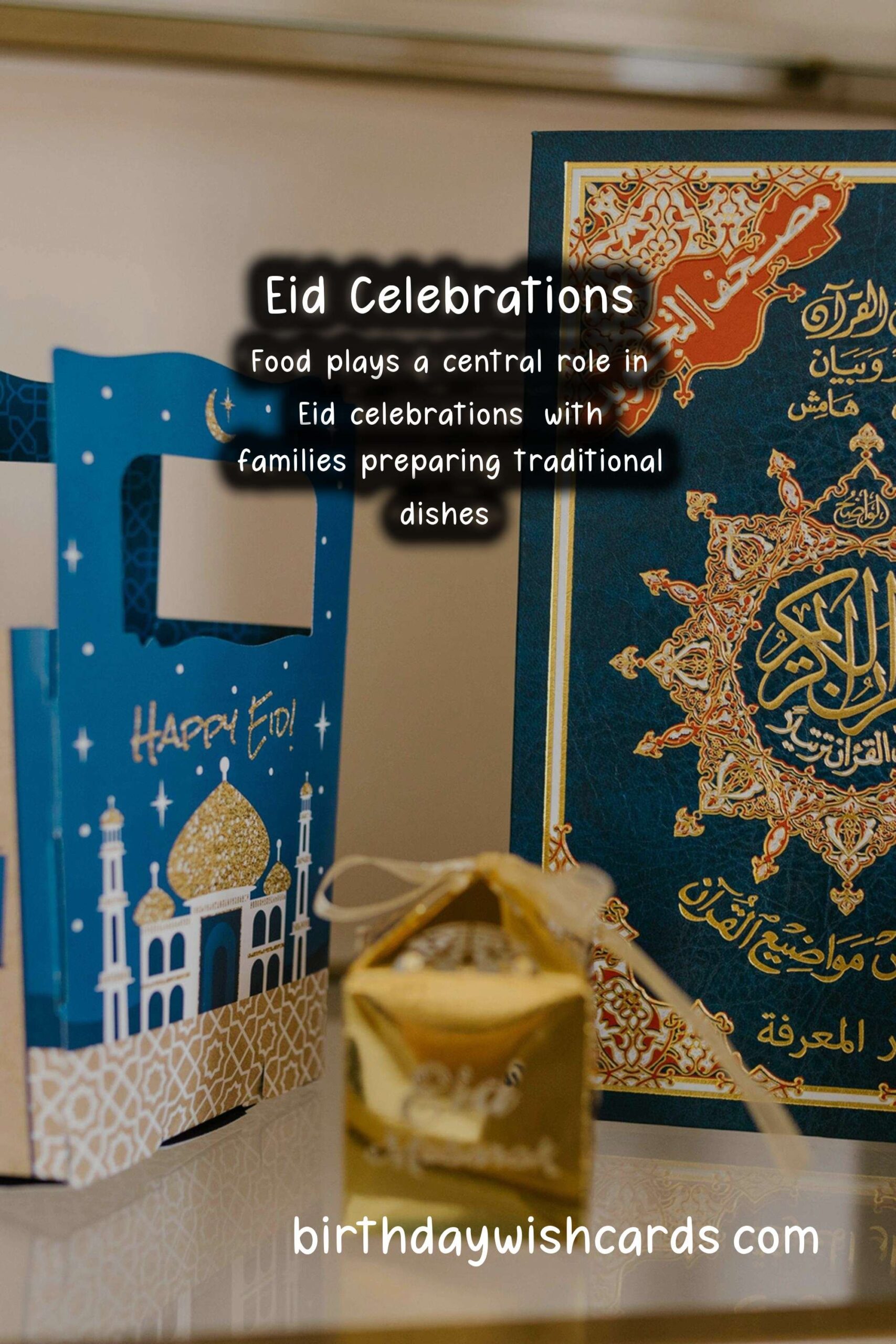 Why Eid is Special: Traditions and Customs