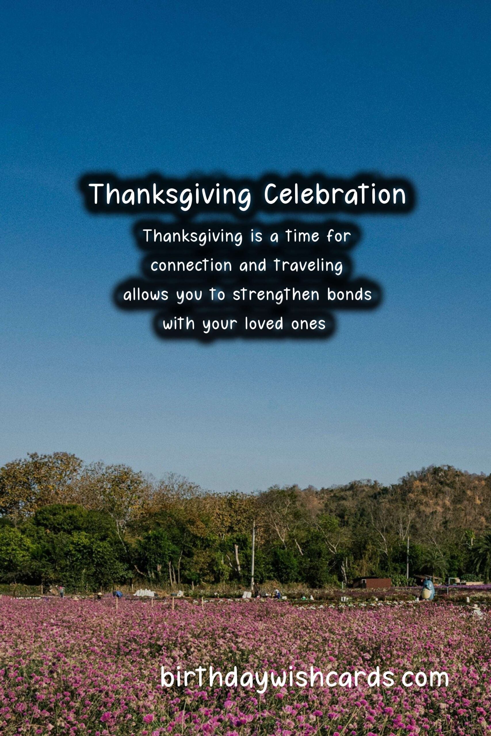 Why Thanksgiving Should Be on Your Travel Bucket List