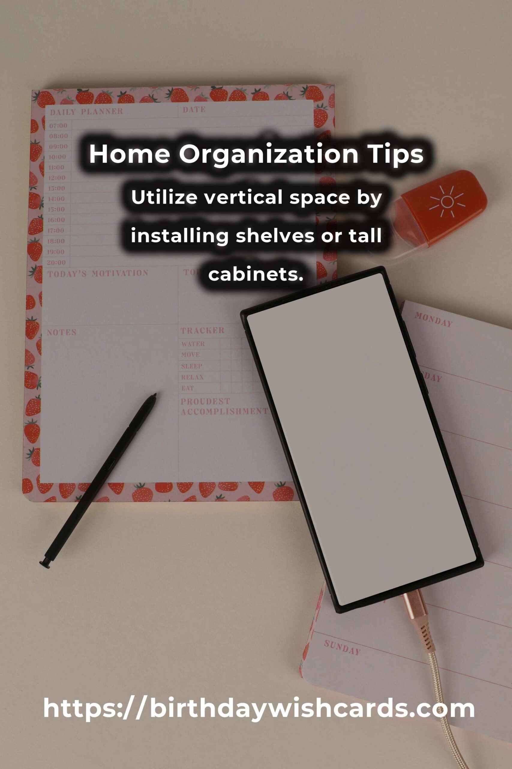 25 Effective Tips for Home Organization Techniques