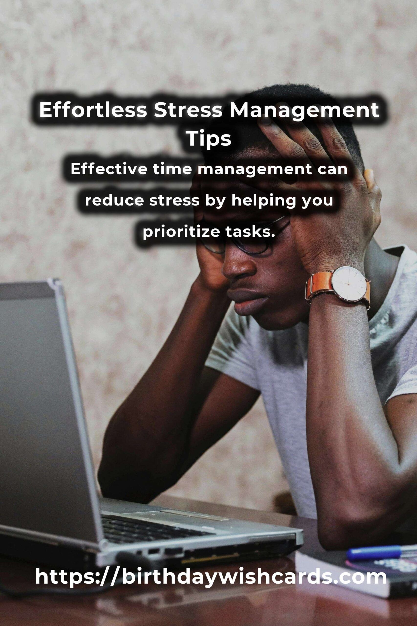 29 Effective Tips for Effortless Stress Management