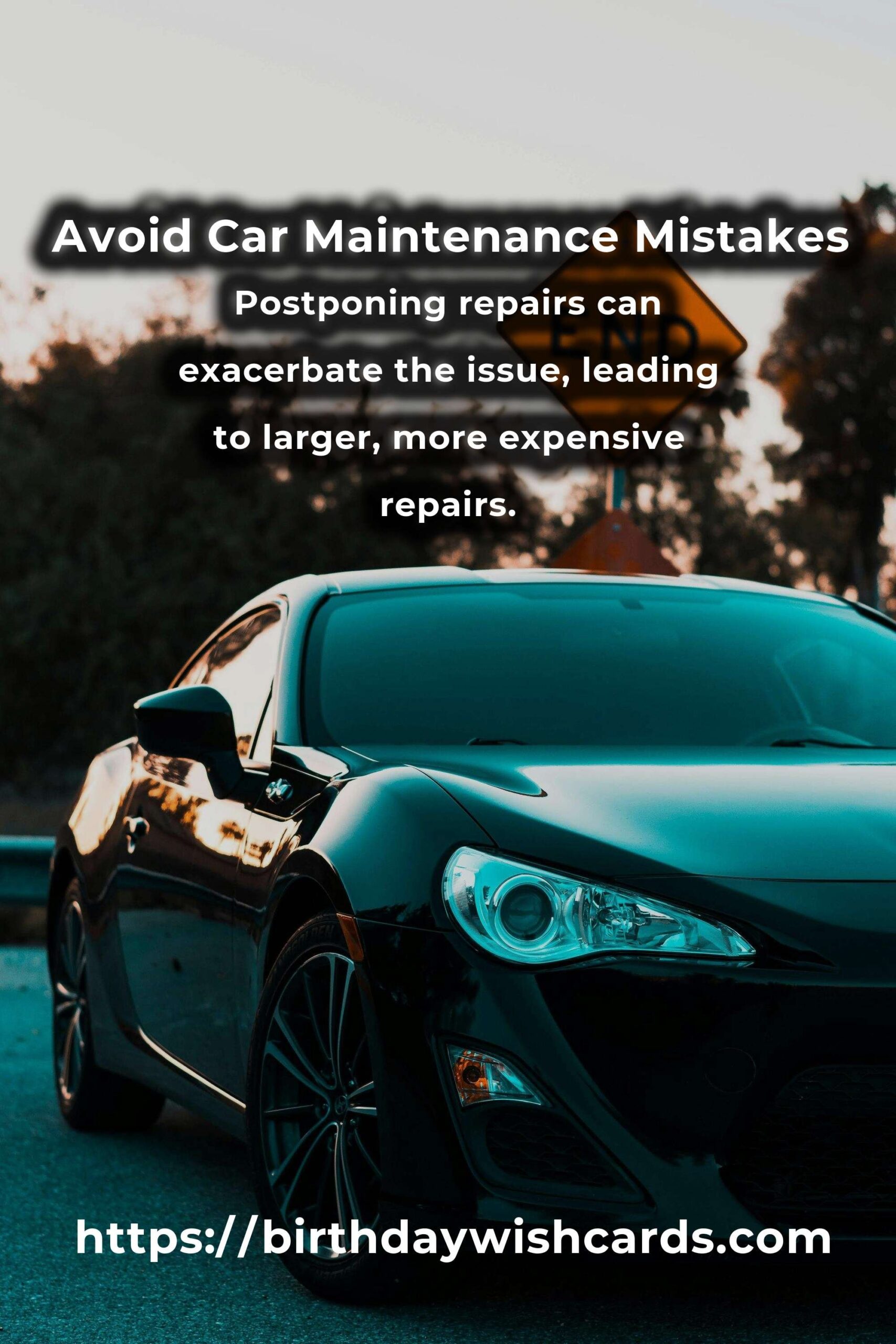 Common Mistakes in Car Maintenance Insights (and How to Avoid Them)