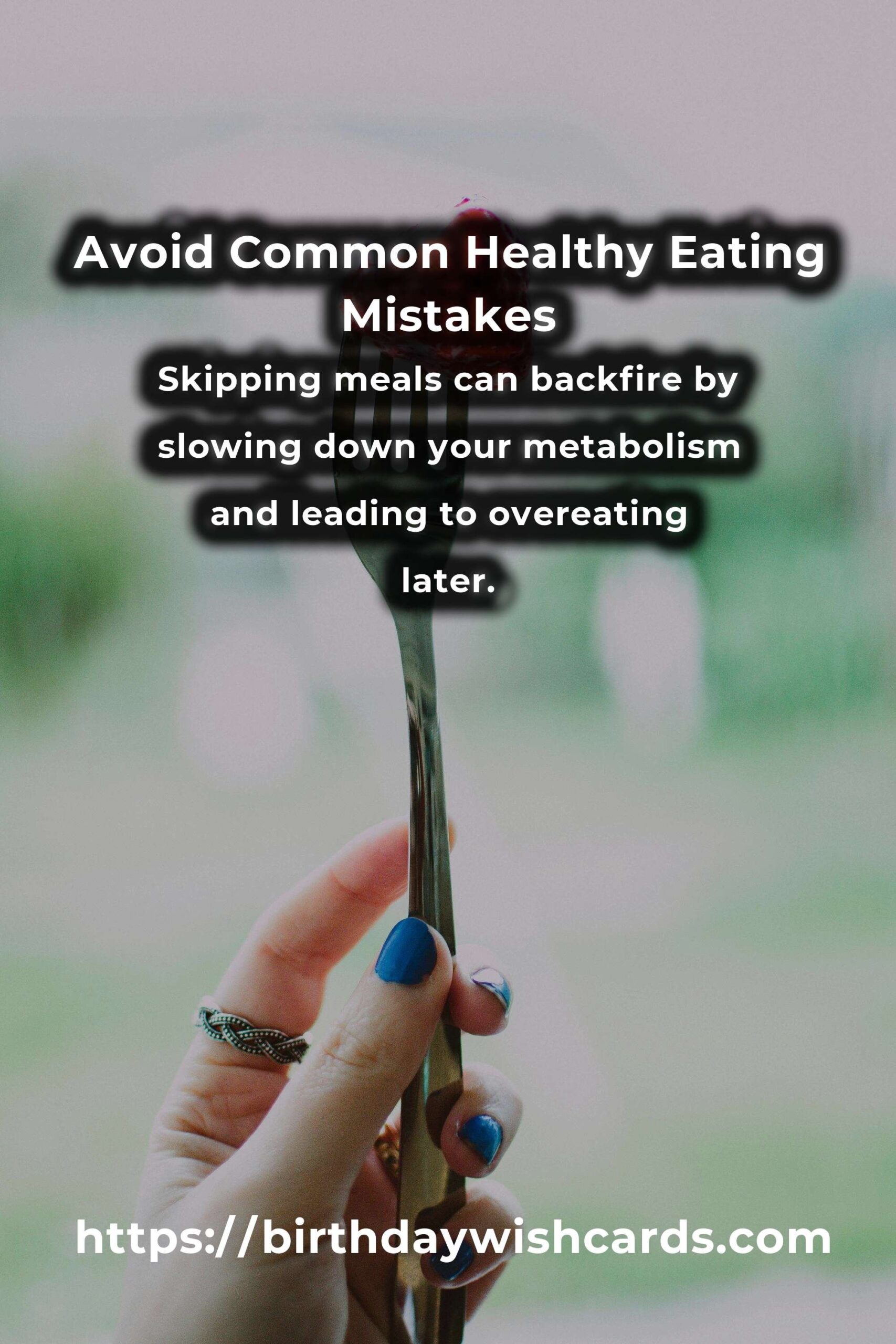 Common Mistakes in Effortless Healthy Eating (and How to Avoid Them)