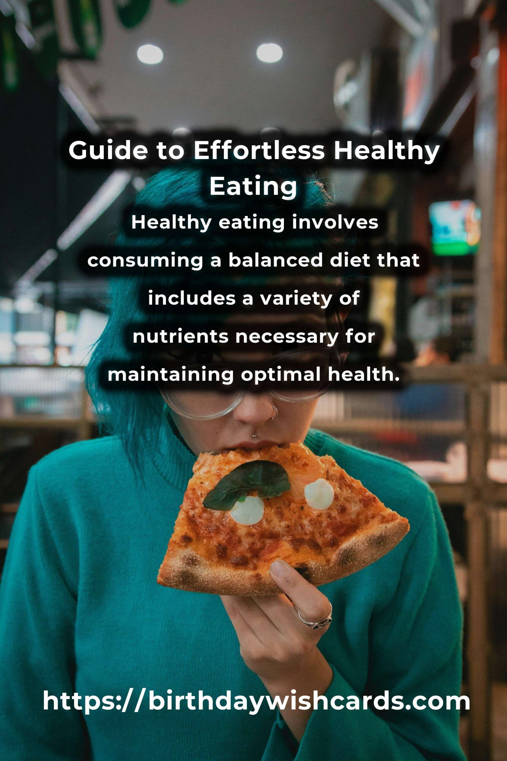 Demystifying Effortless Healthy Eating: A Comprehensive Guide