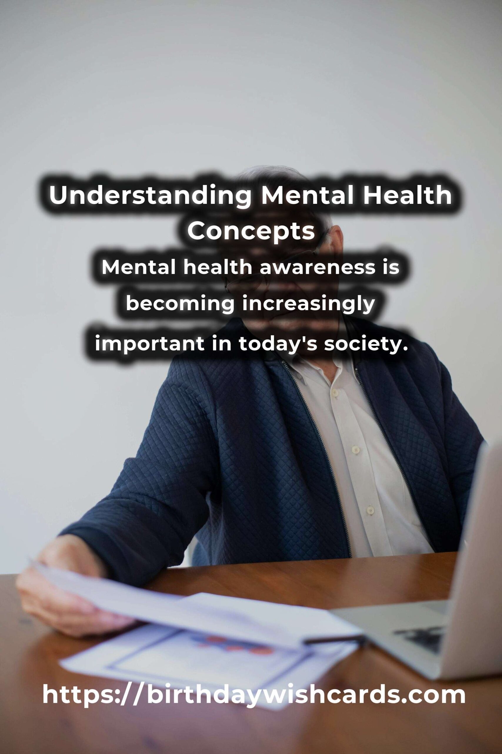 Demystifying Mental Health Awareness Concepts: A Comprehensive Guide