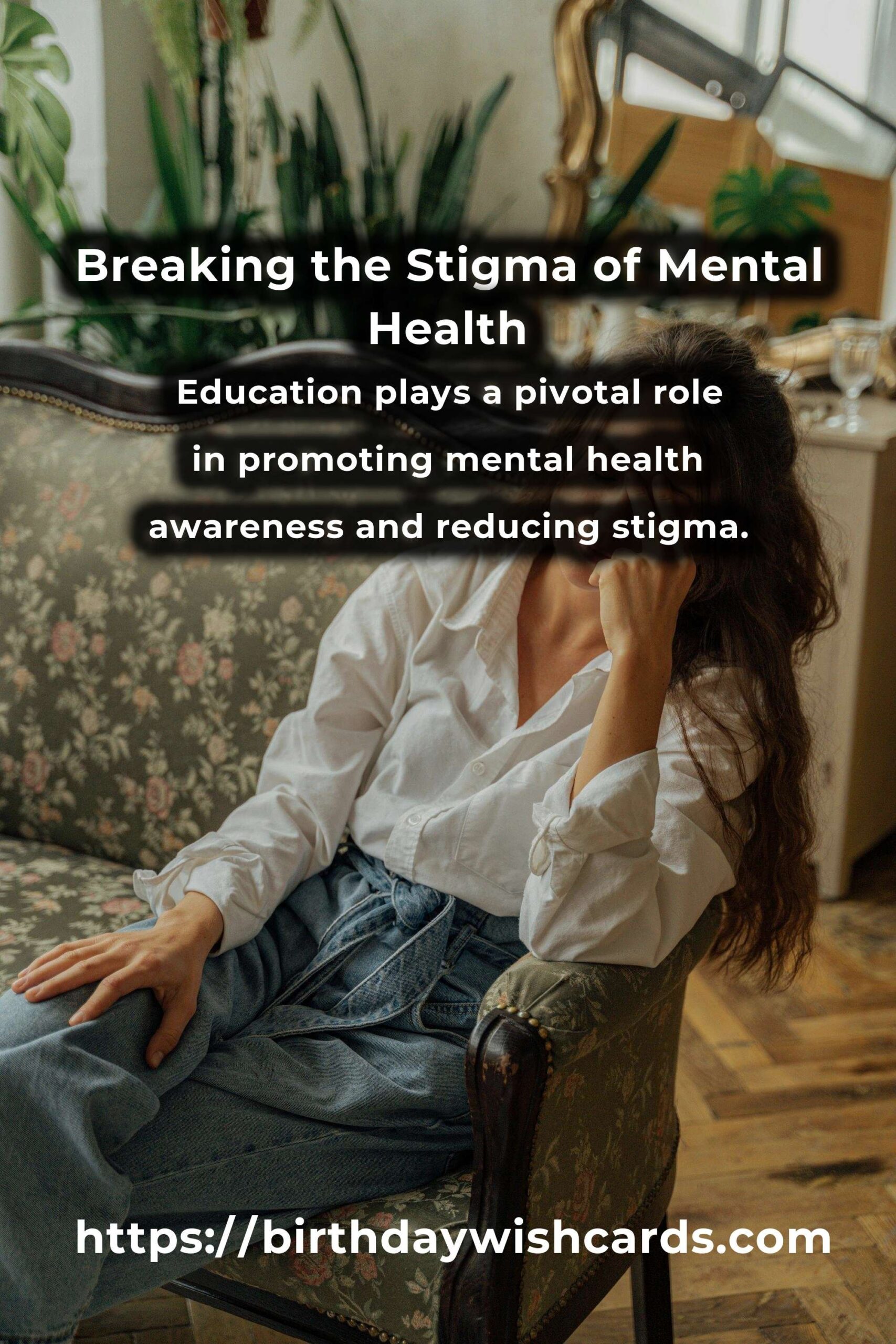 Demystifying Mental Health Awareness: Understanding the Importance and Breaking the Stigma