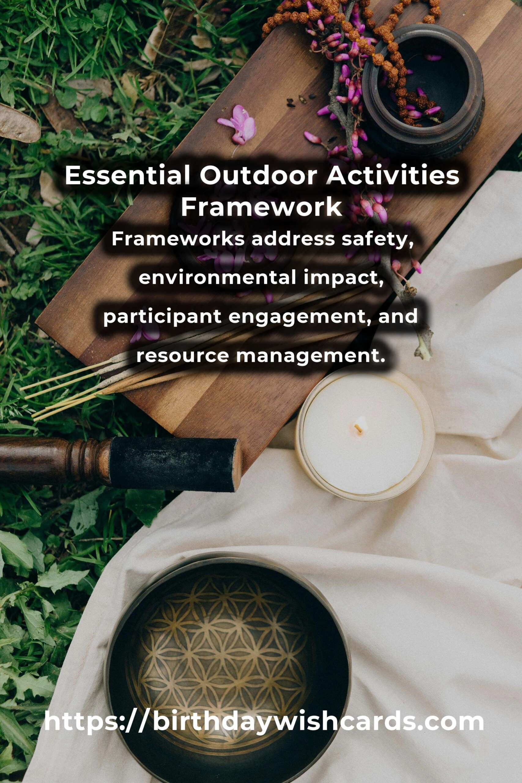 Demystifying Outdoor Activities Frameworks: A Comprehensive Guide