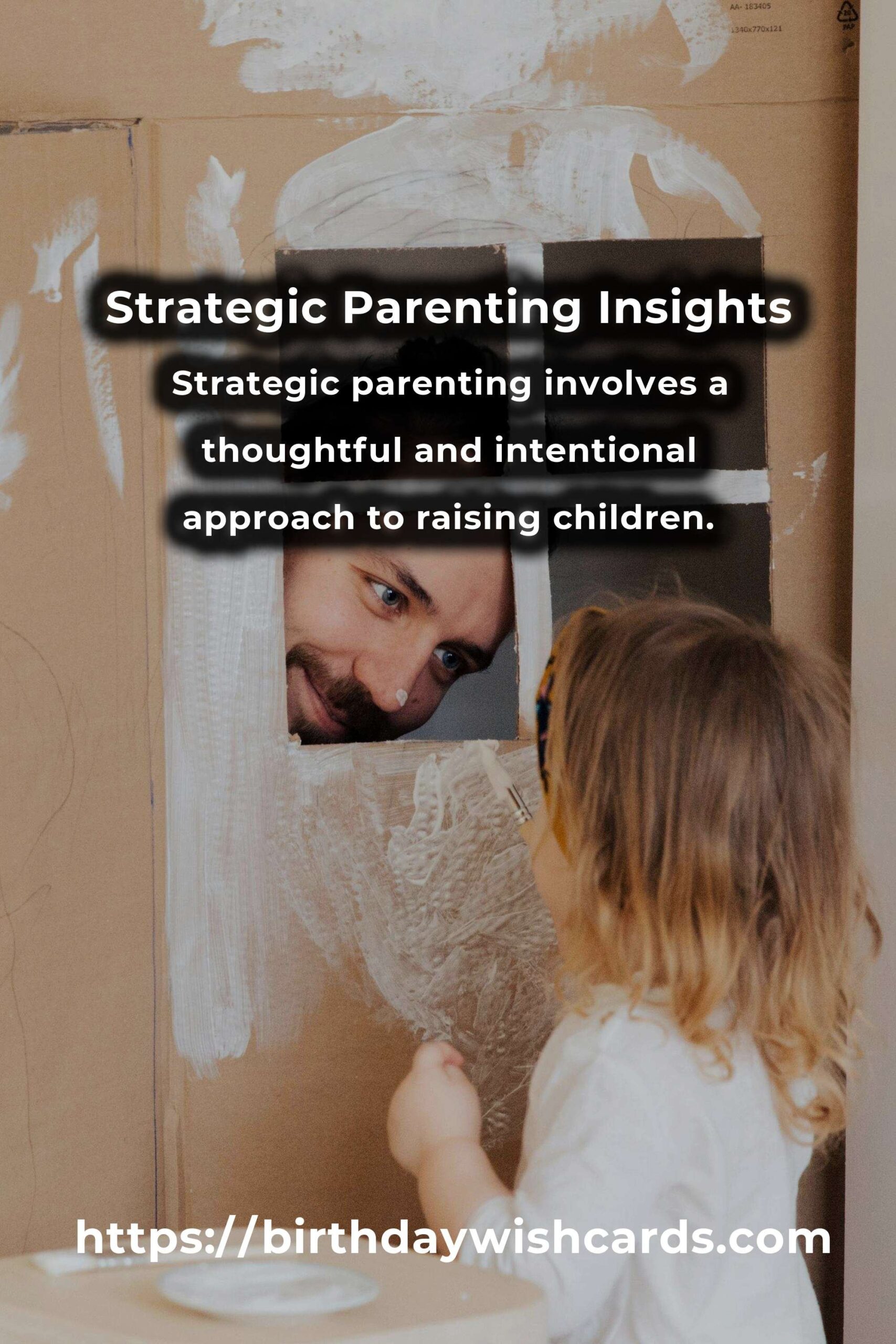 Demystifying Strategic Parenting Advice: A Comprehensive Guide