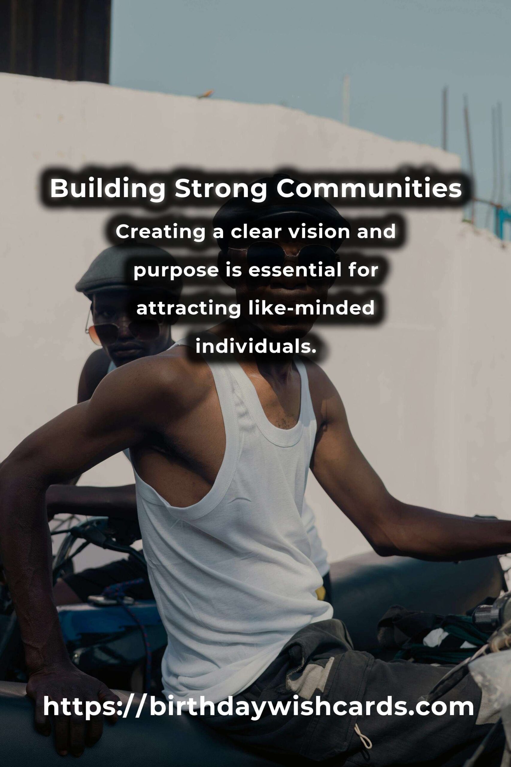 Effective Strategies for Community Building