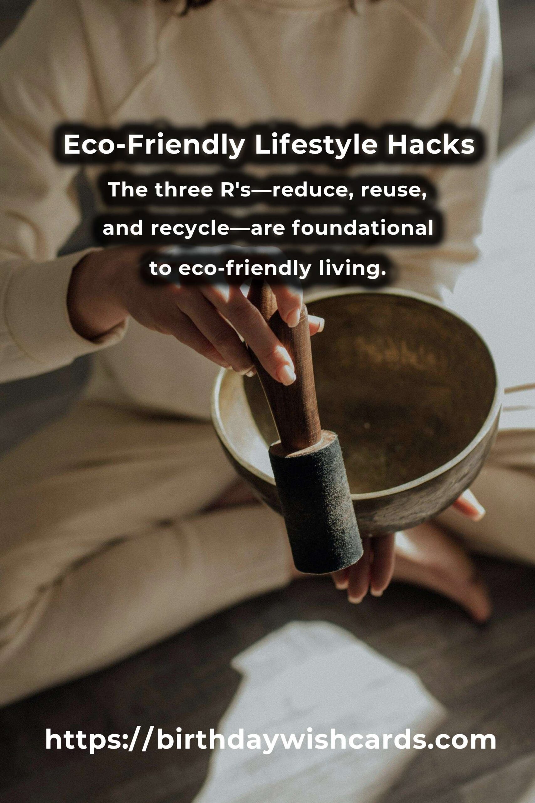 Essential Easy Eco-Friendly Practices Hacks for Sustainable Living