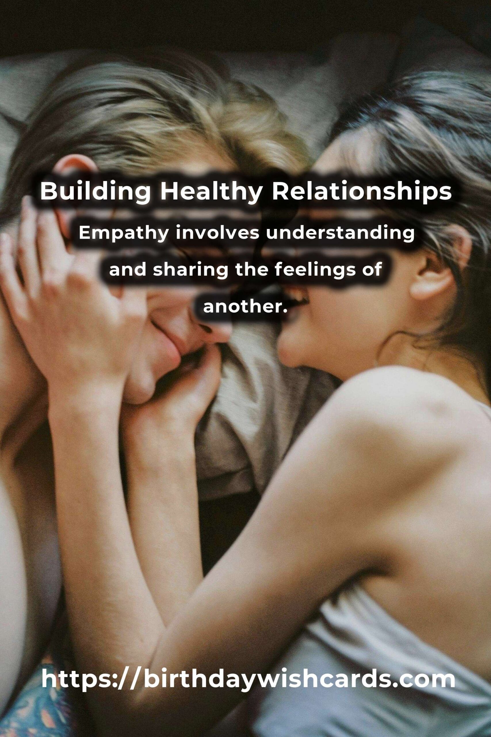 Expert Advice for Building Healthy Relationships: Key Insights