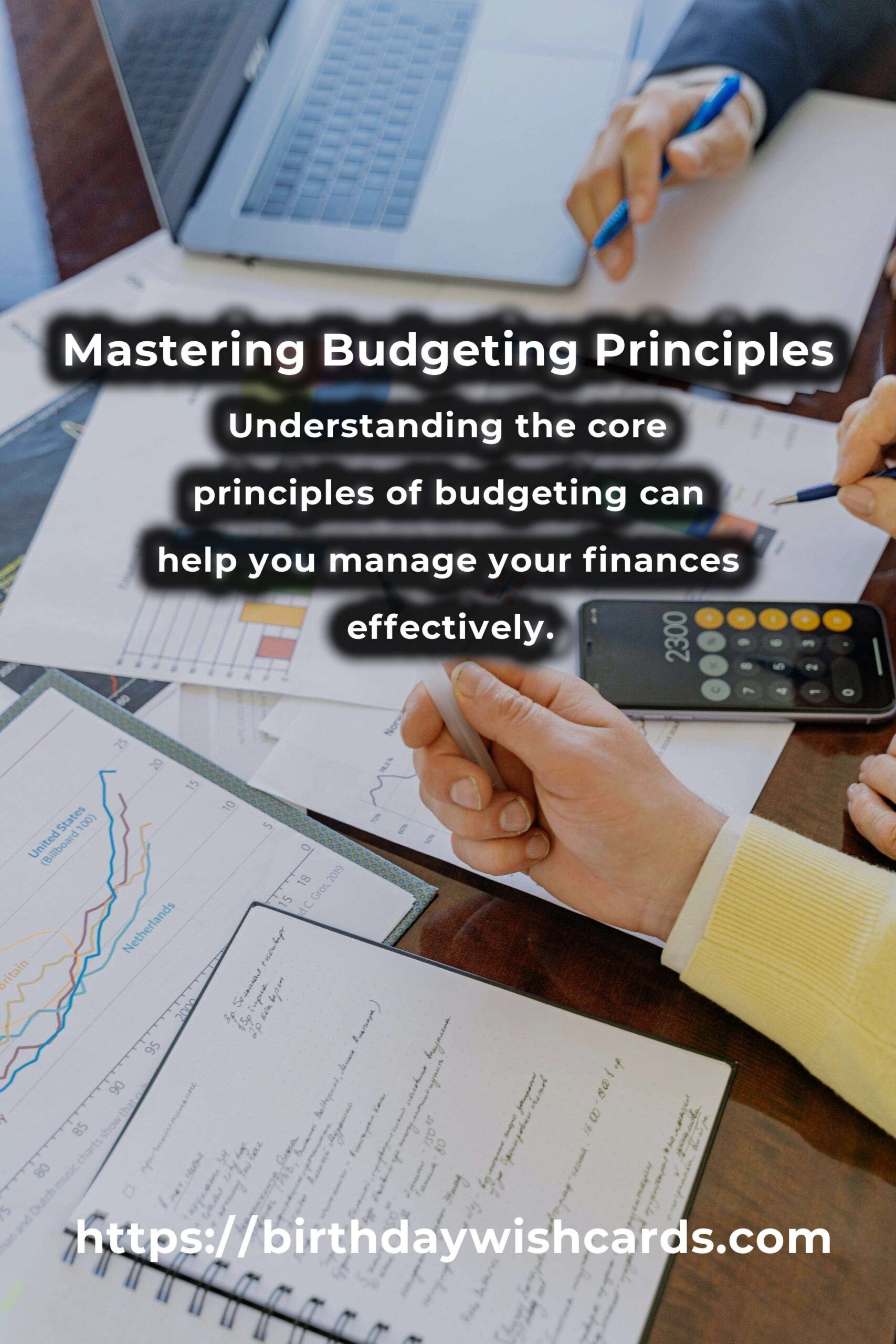 Expert Advice for Mastering Budgeting Principles