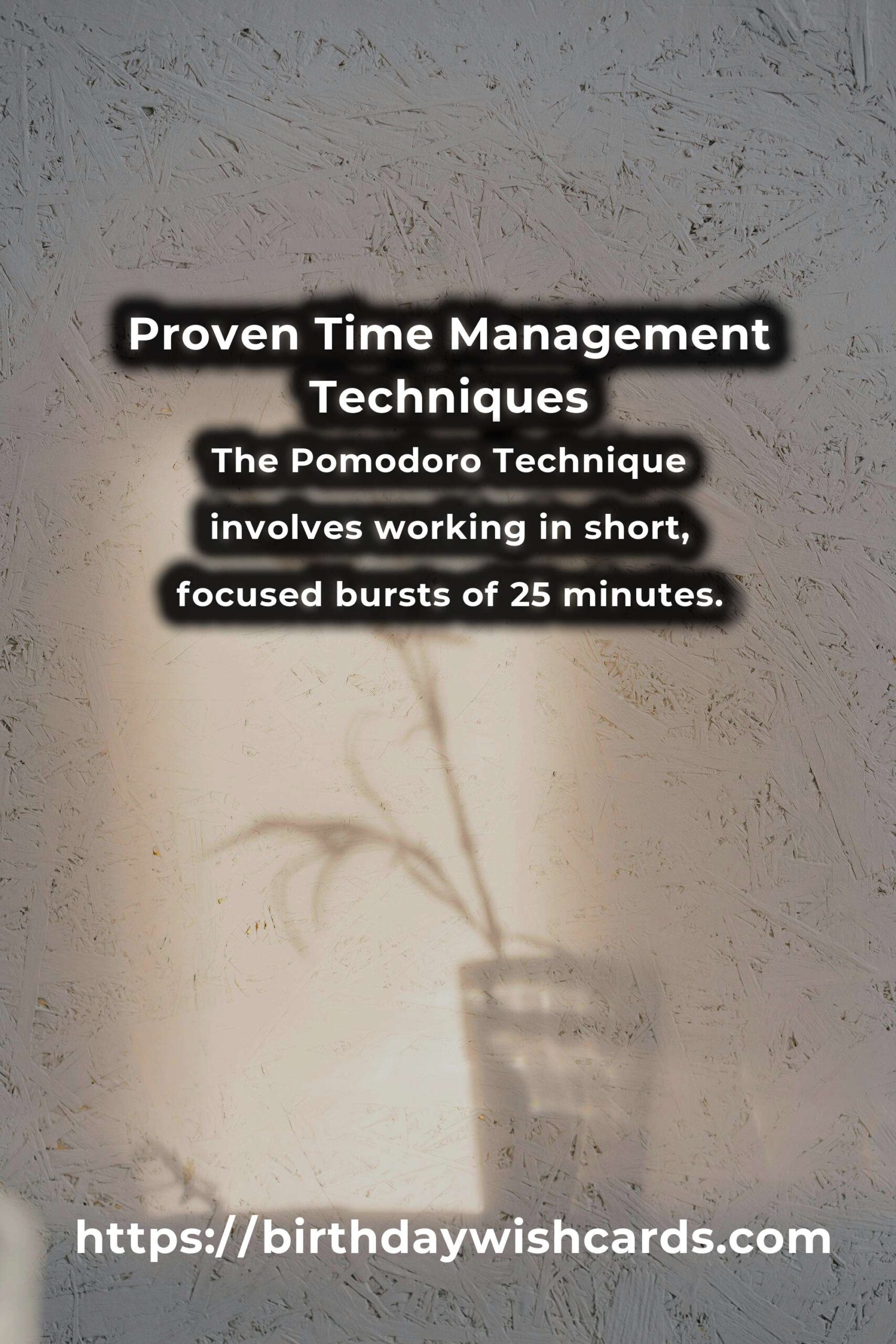 Expert Advice for Proven Time Management Techniques