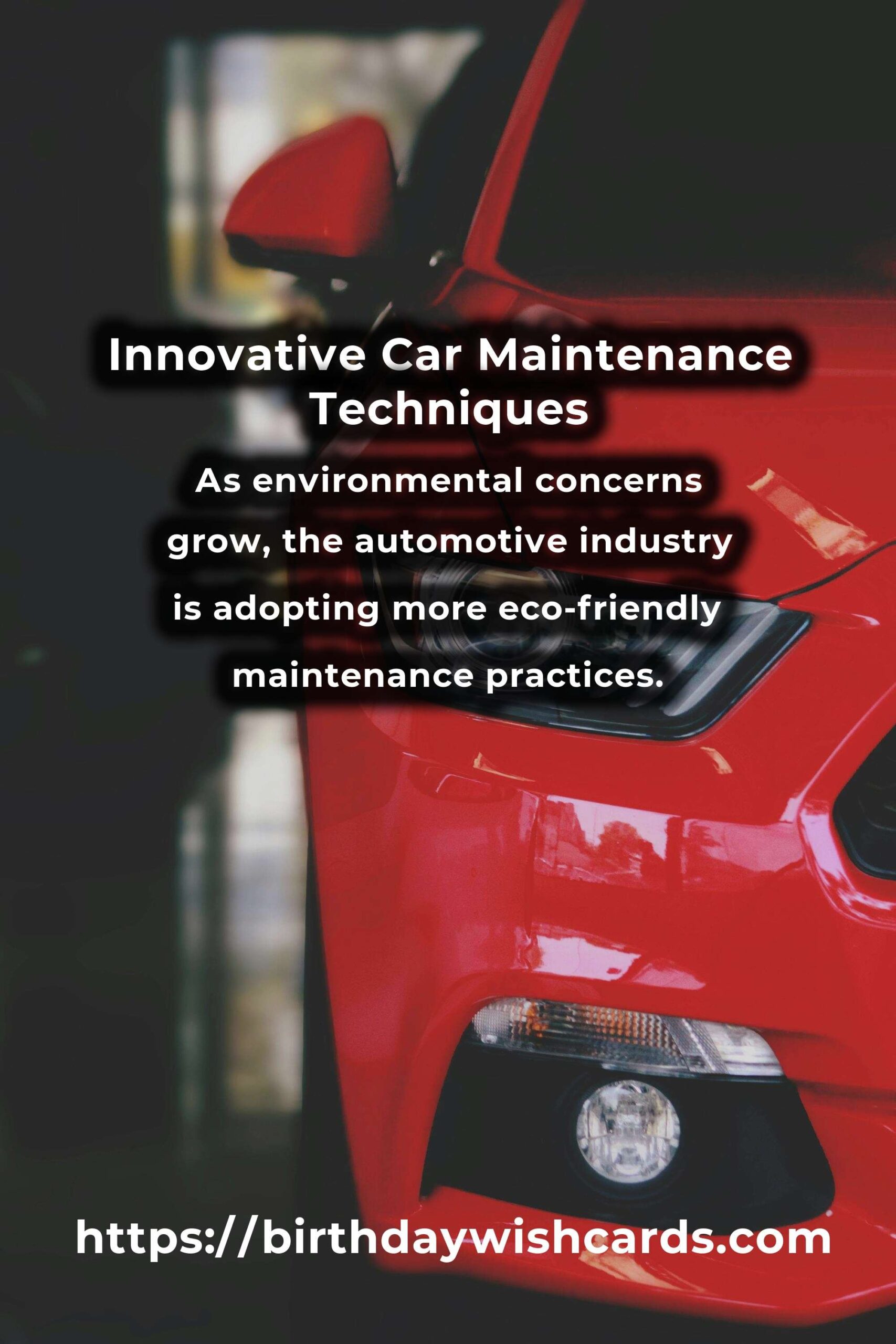 Exploring the Future of Car Maintenance Methods: Innovations and Trends