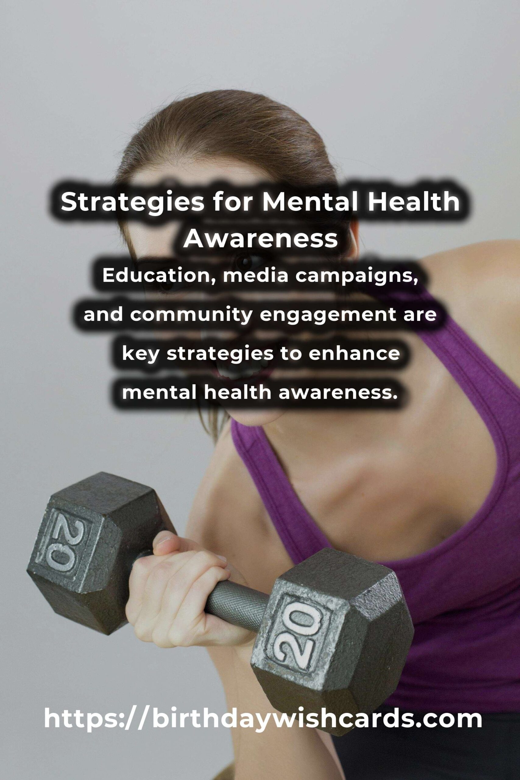 How to Enhance Mental Health Awareness: Comprehensive Strategies