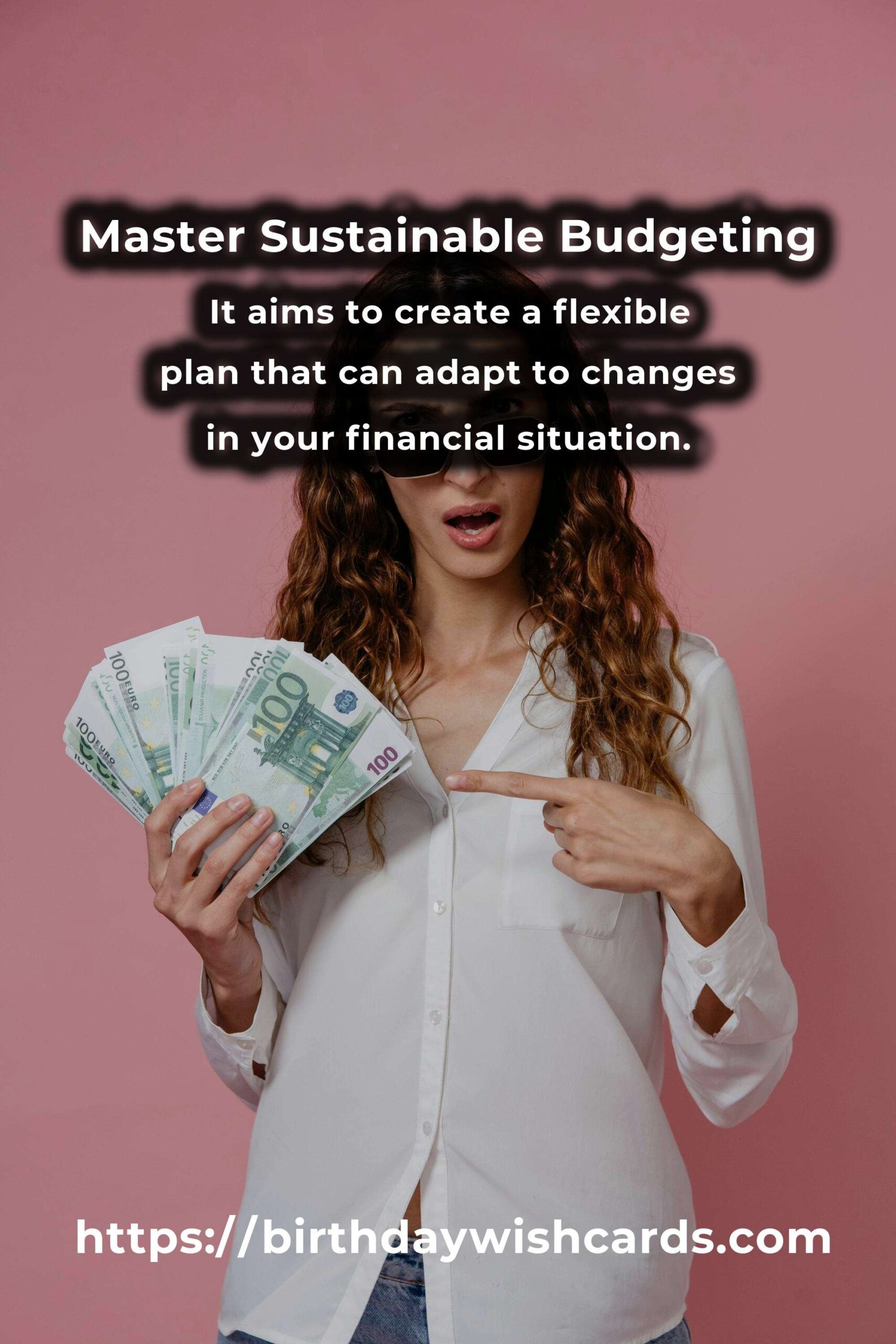 How to Master Sustainable Budgeting for Long-term Financial Health