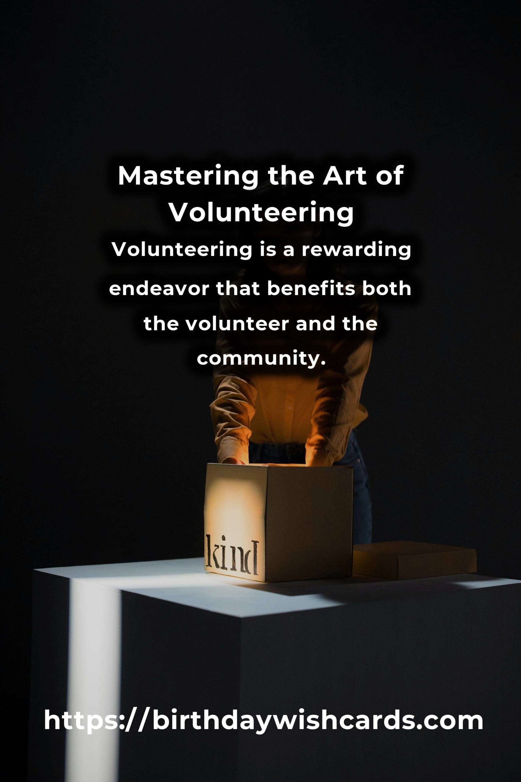 Mastering Proven Volunteering: A Comprehensive Guide