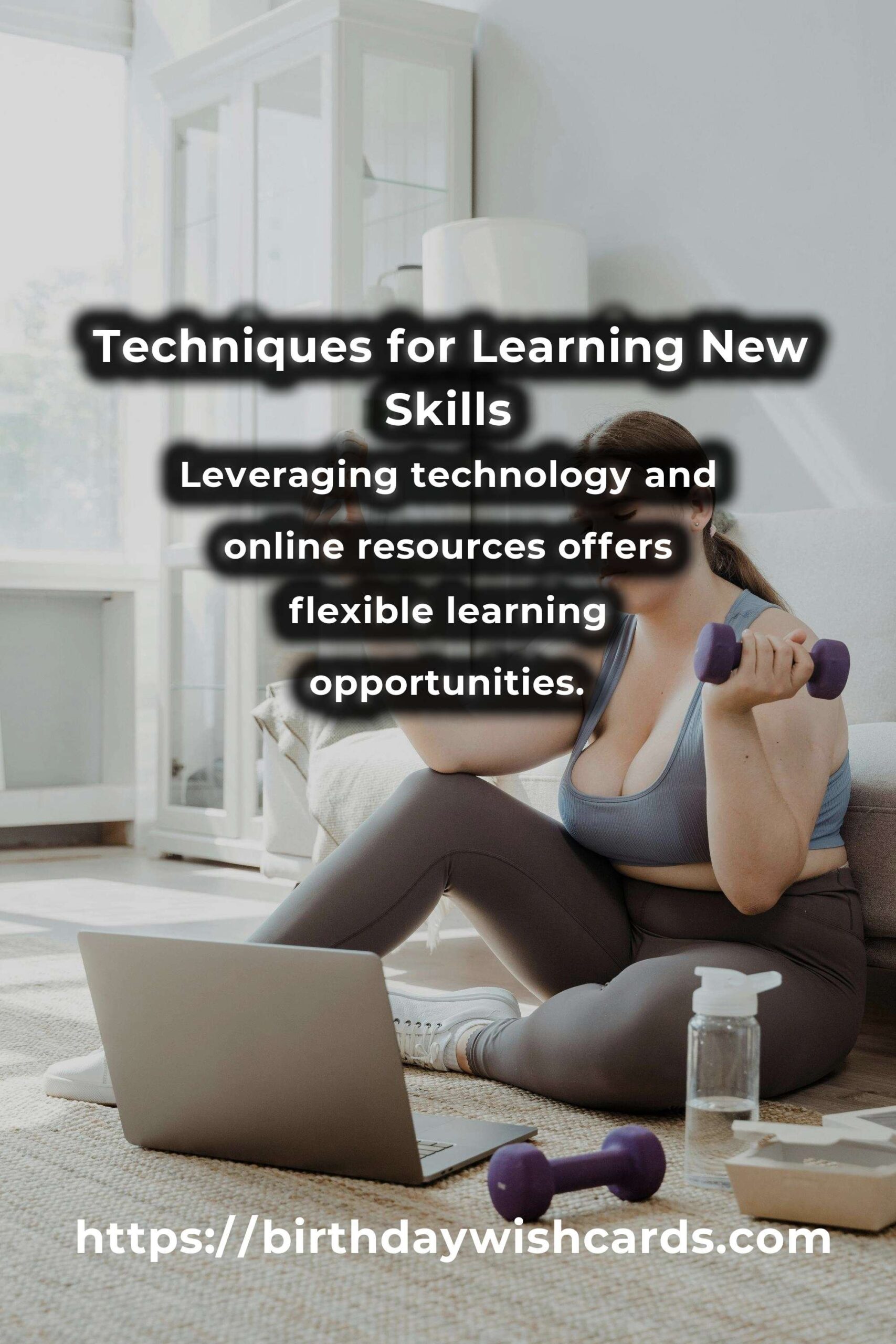 Mastering the Art of Learning a New Skill: Techniques and Strategies