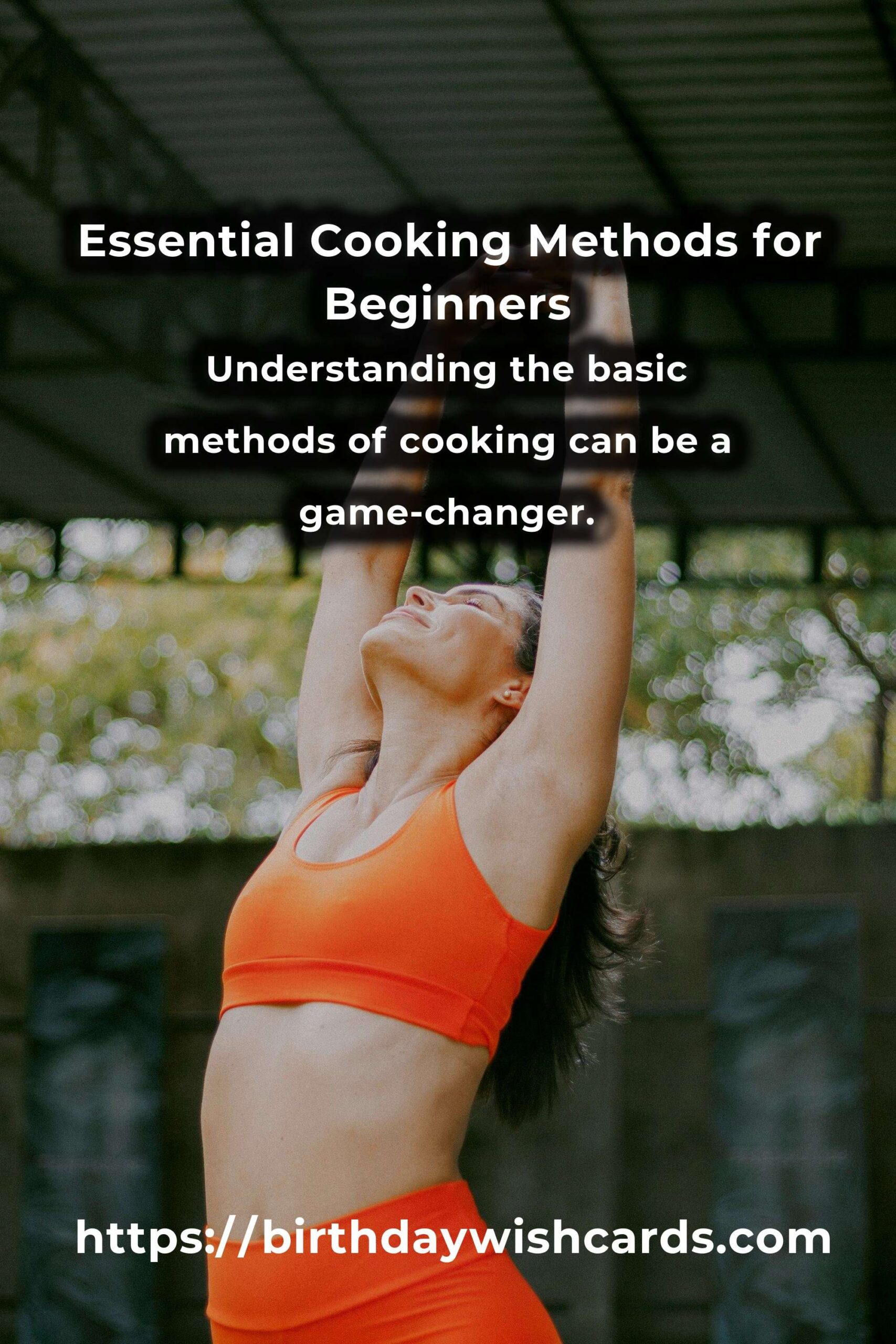 Navigating Cooking Basics: Essential Methods for Beginners