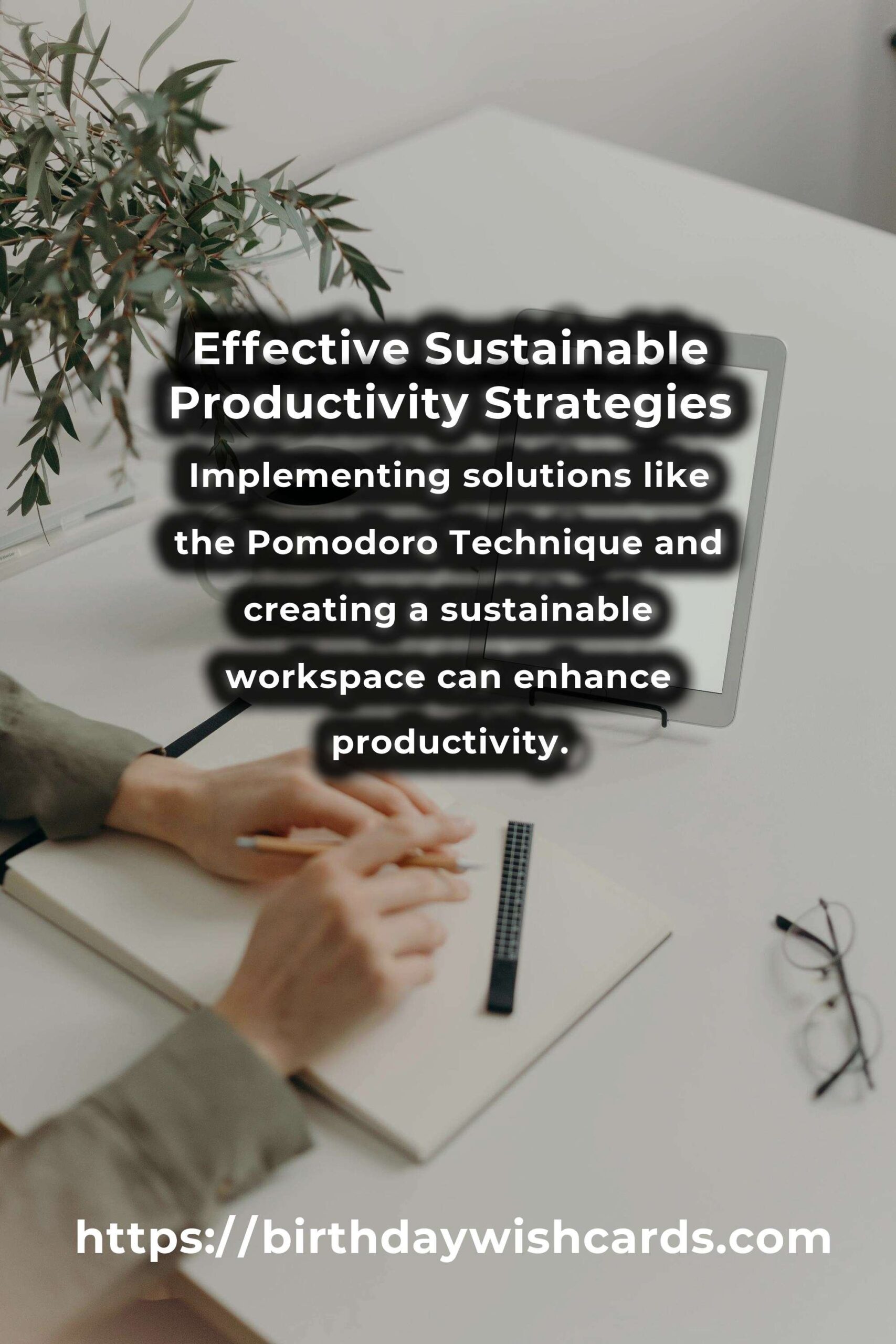 Solving Common Challenges in Sustainable Productivity Hacks