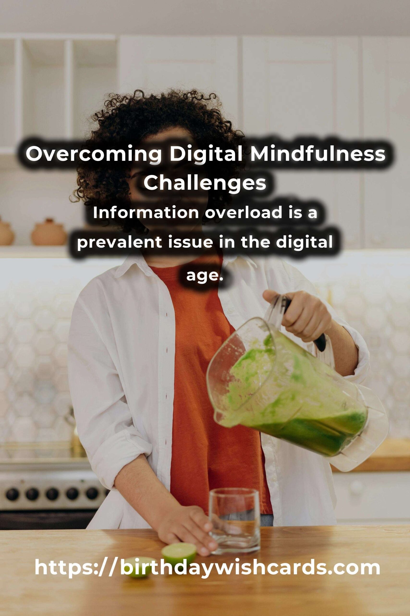 Solving Common Digital Mindfulness Problems: A Comprehensive Guide