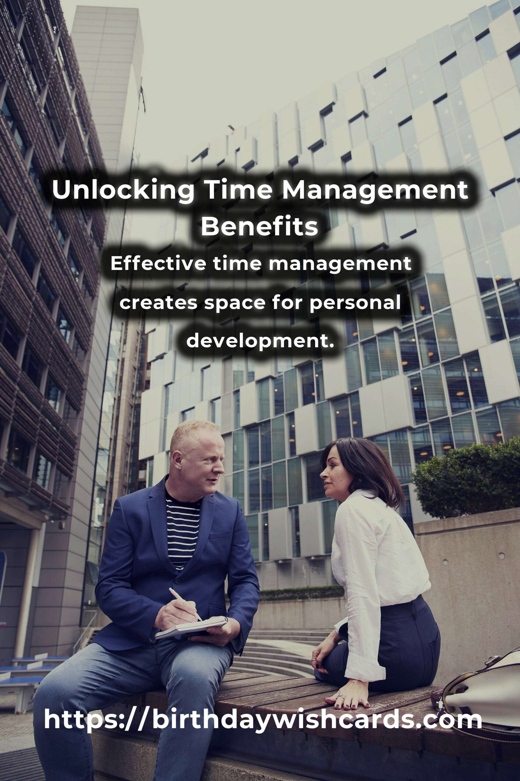 The Hidden Benefits of Strategic Time Management