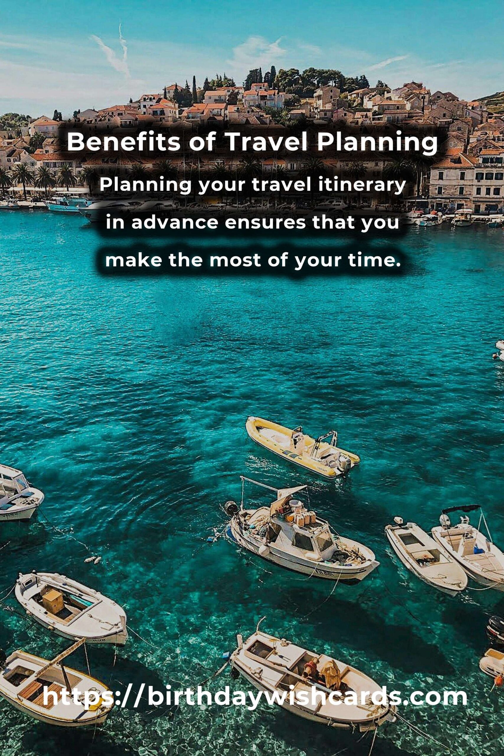 The Hidden Benefits of Travel Planning Strategies