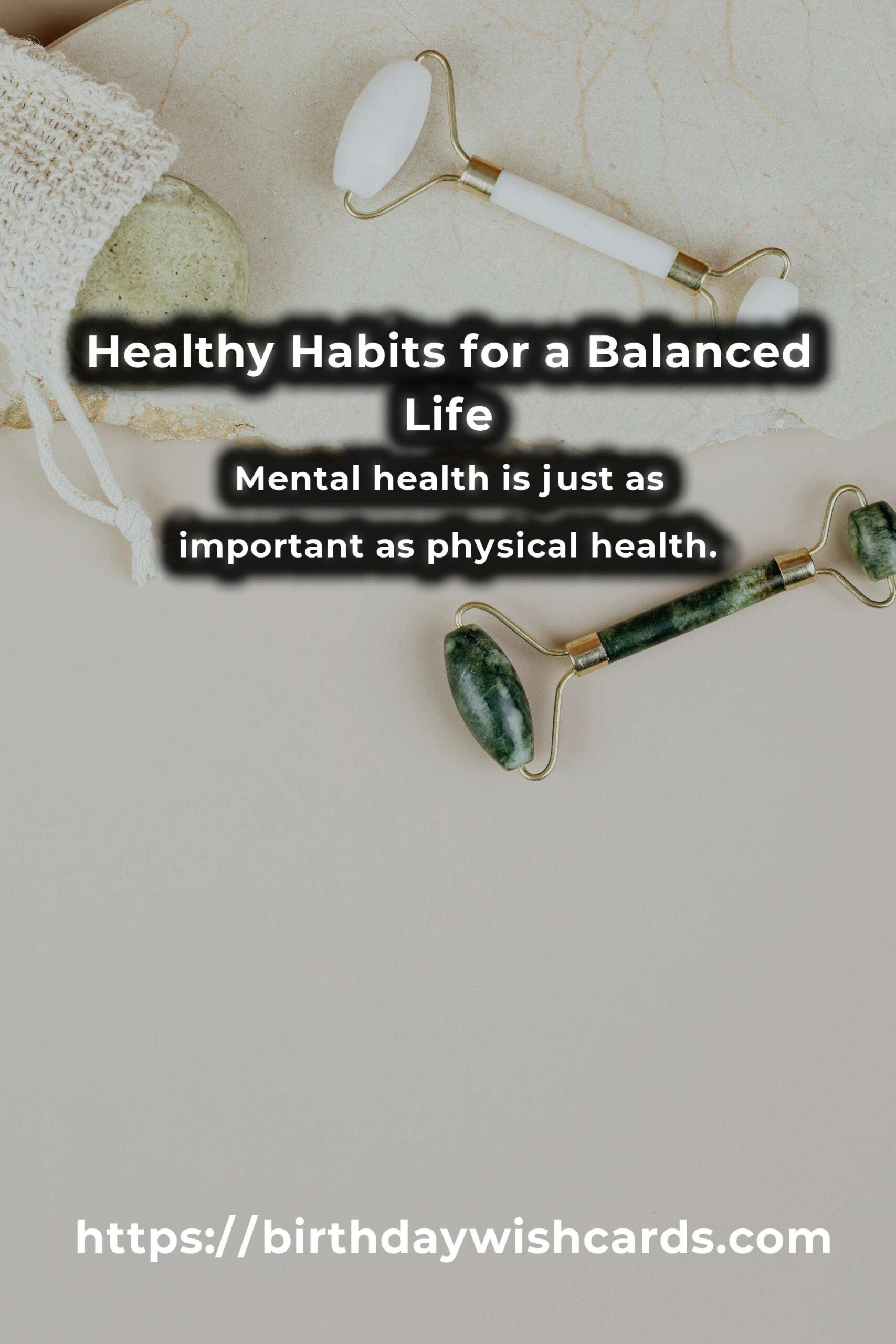 The Ultimate Guide to Healthy Habits Methods for a Balanced Life