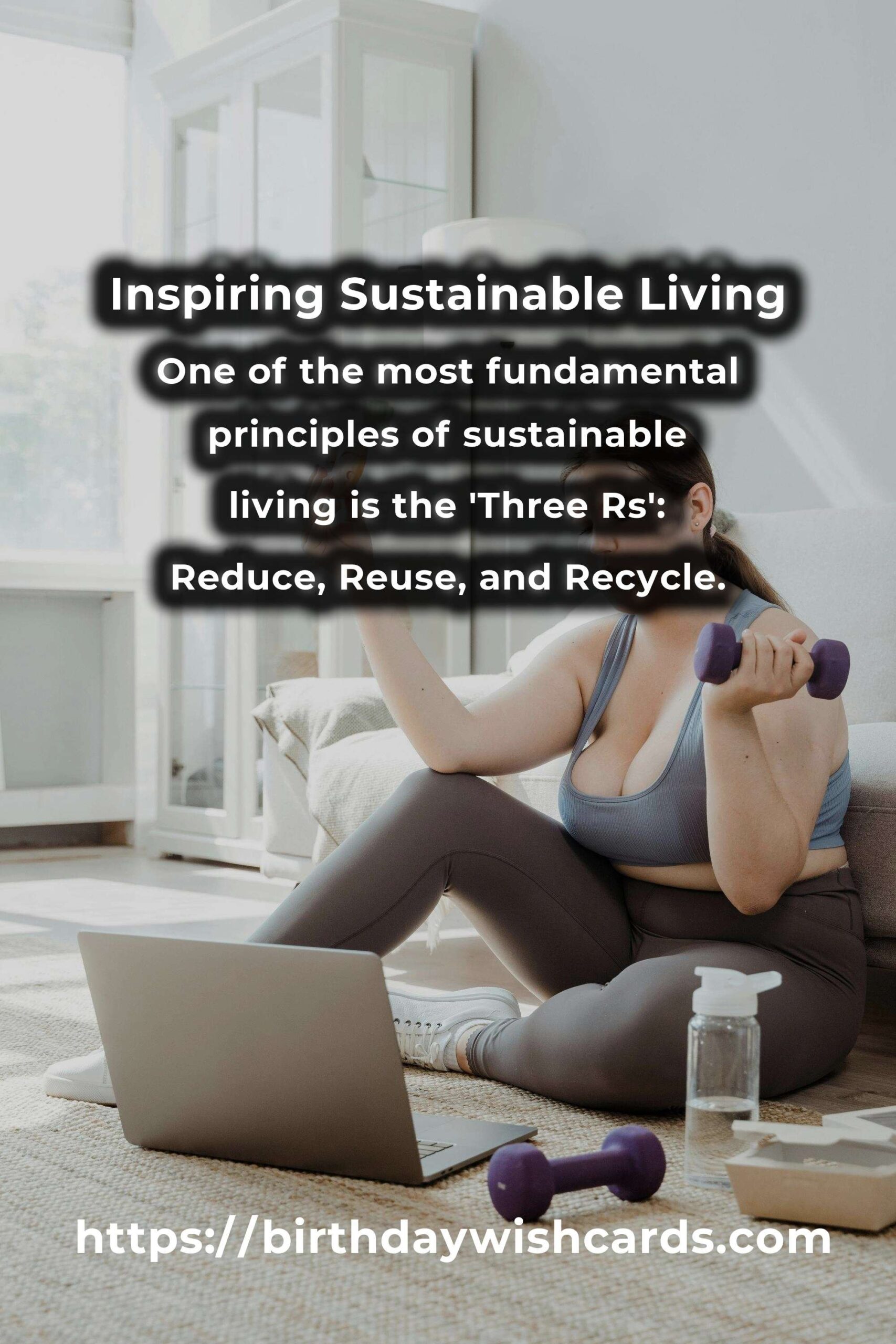 The Ultimate Guide to Inspiring Sustainable Living