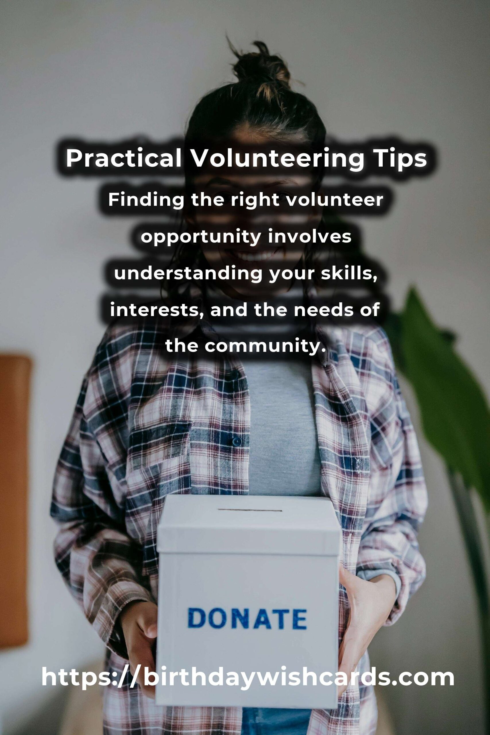The Ultimate Guide to Practical Volunteering: Making a Meaningful Impact