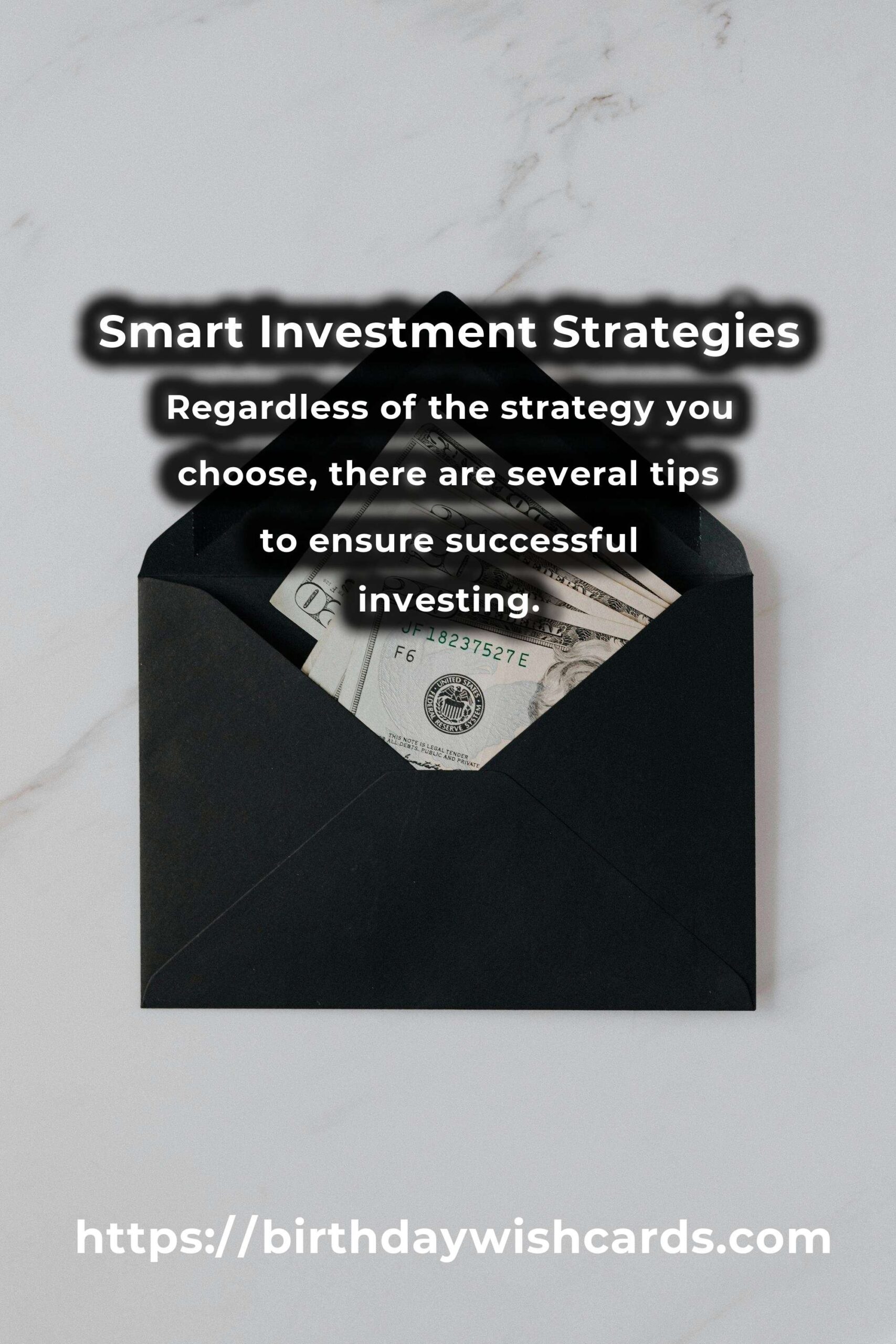 The Ultimate Guide to Smart Investment Strategies