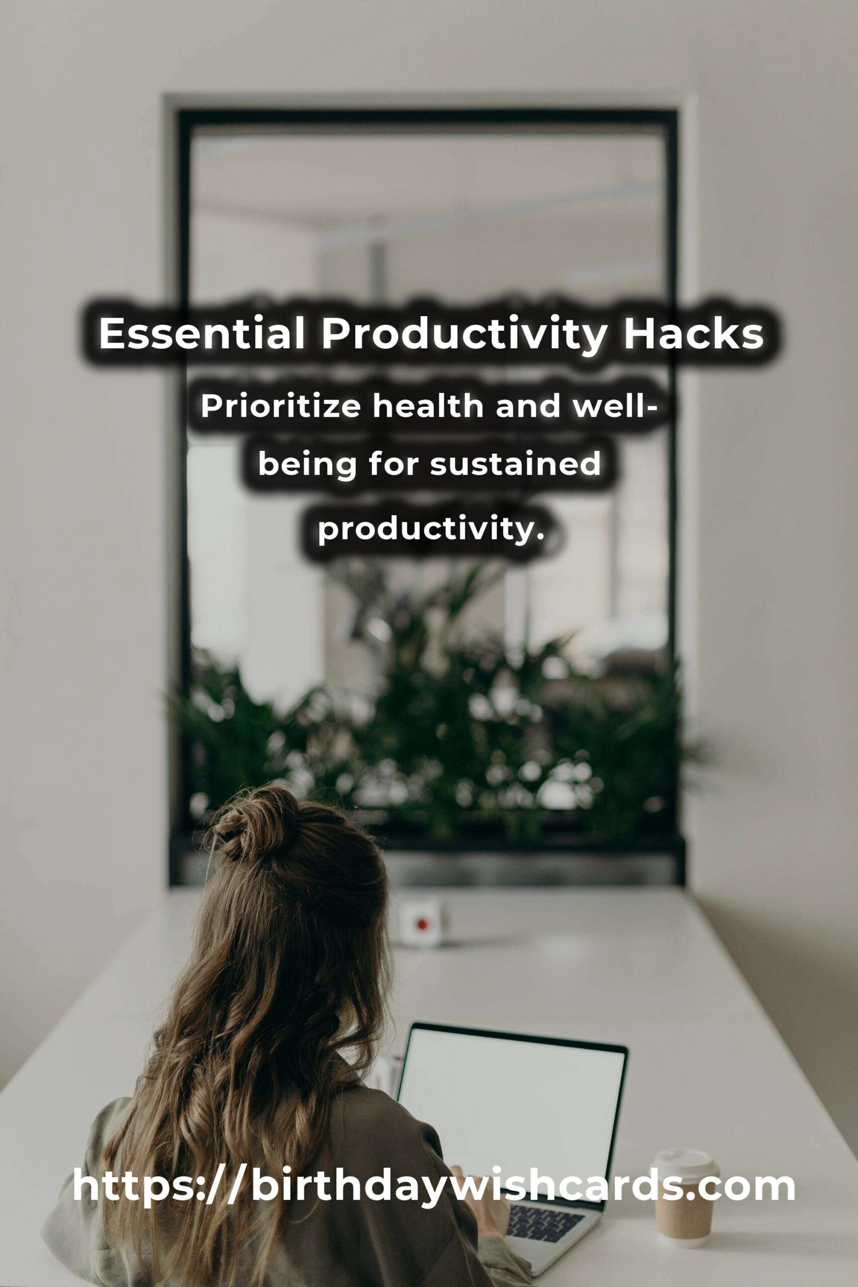 The Ultimate Roadmap to Boost Productivity: Essential Hacks
