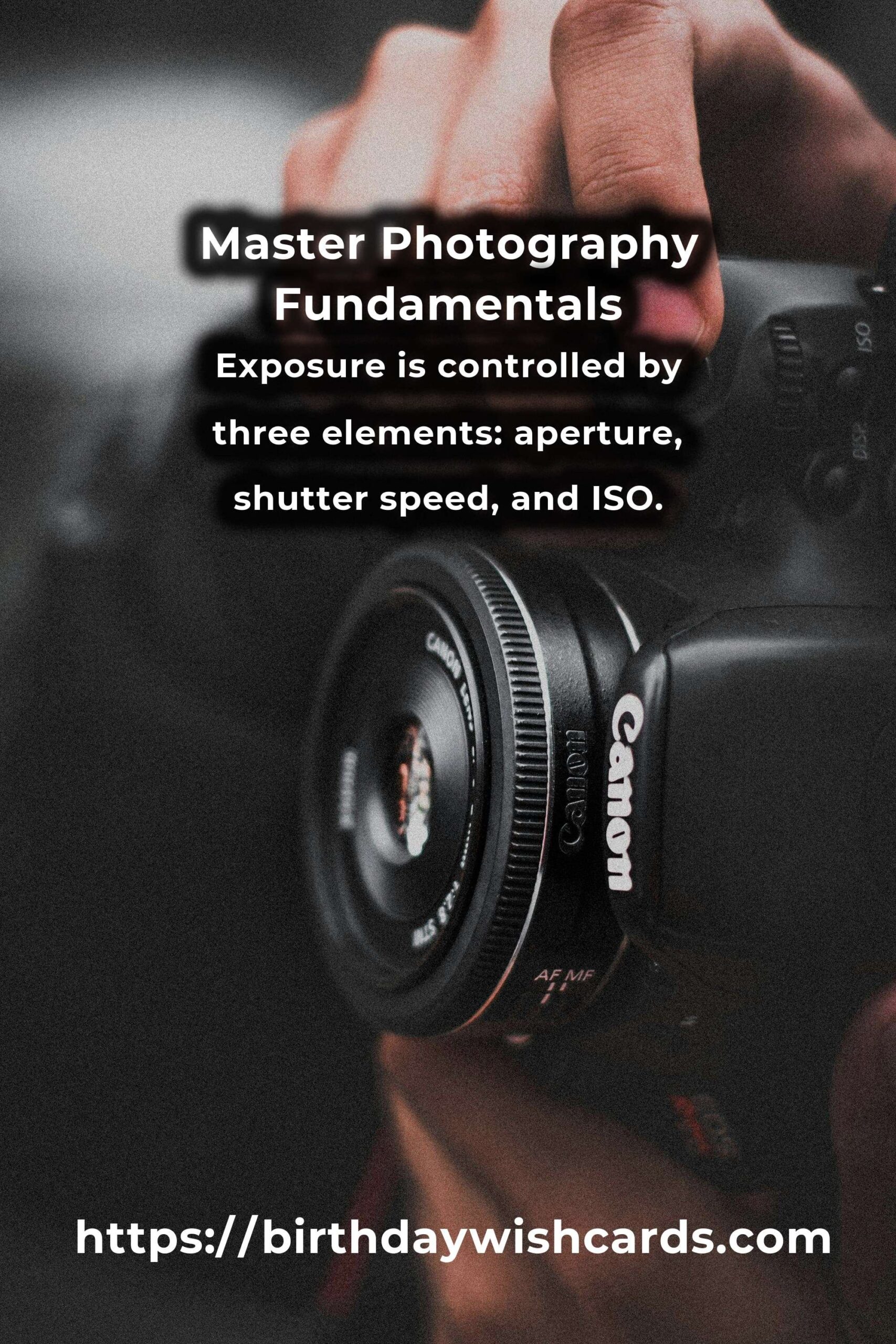 Top 26 Photography Fundamentals to Master