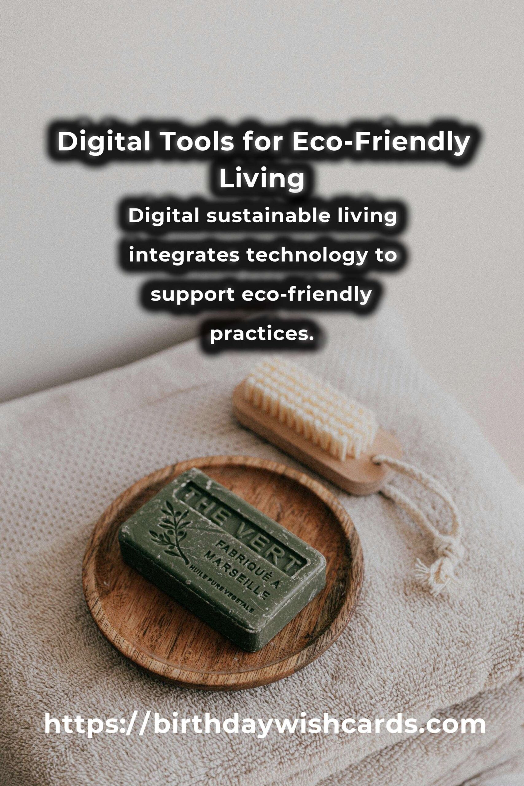 Transform Your Life with Digital Sustainable Living