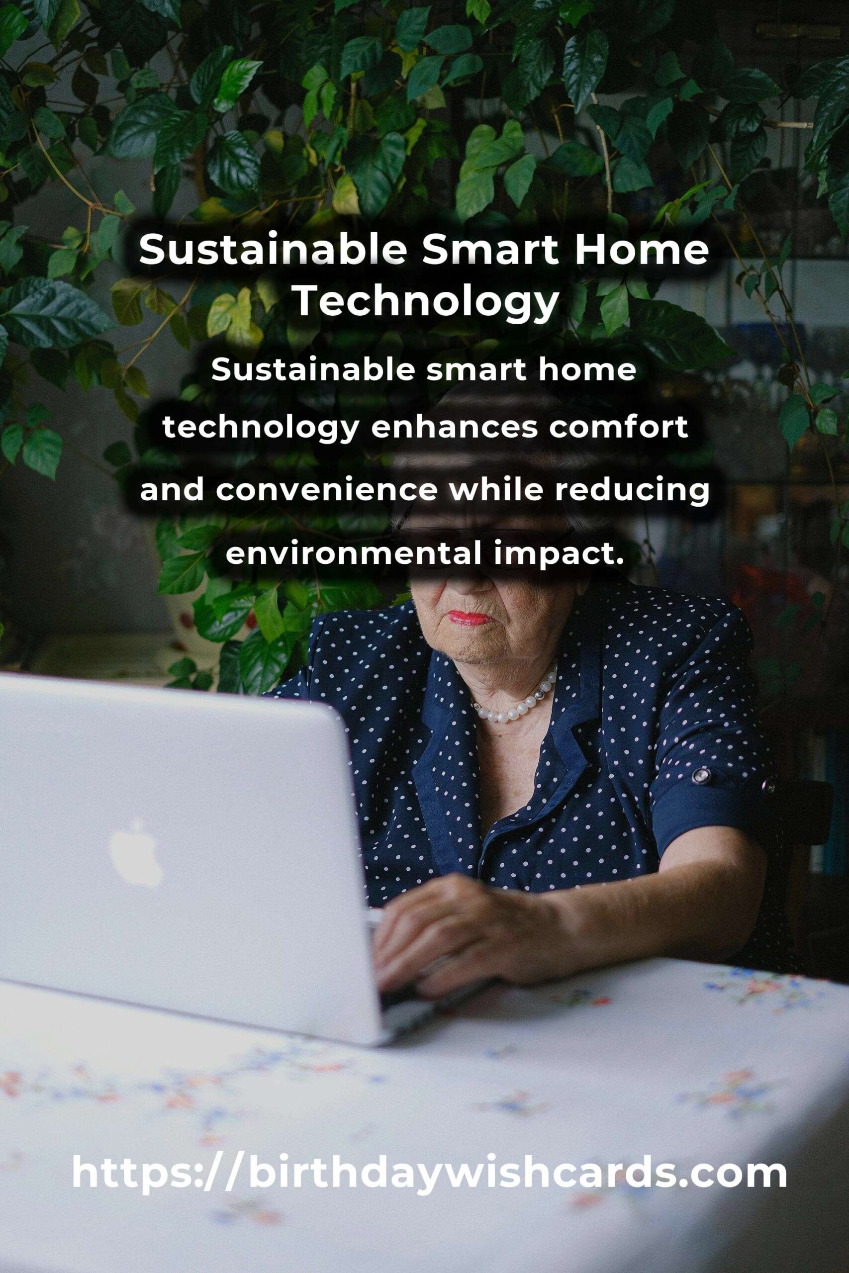 Transform Your Life with Sustainable Smart Home Tech