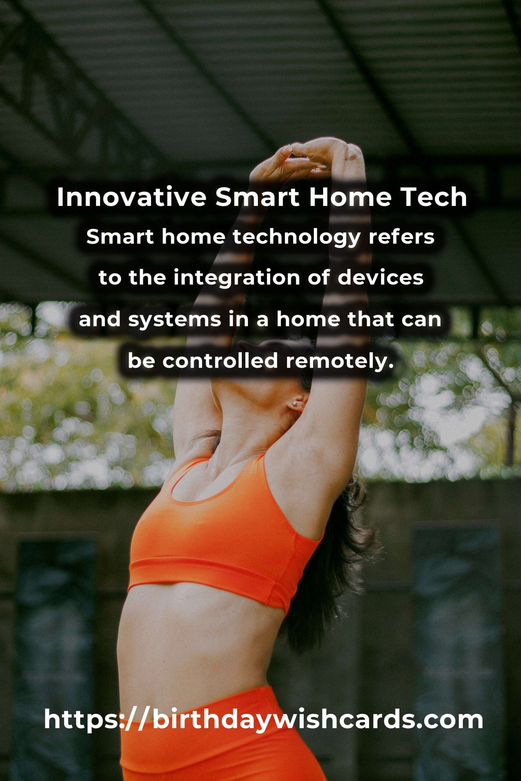 Understanding the Basics of Innovative Smart Home Tech