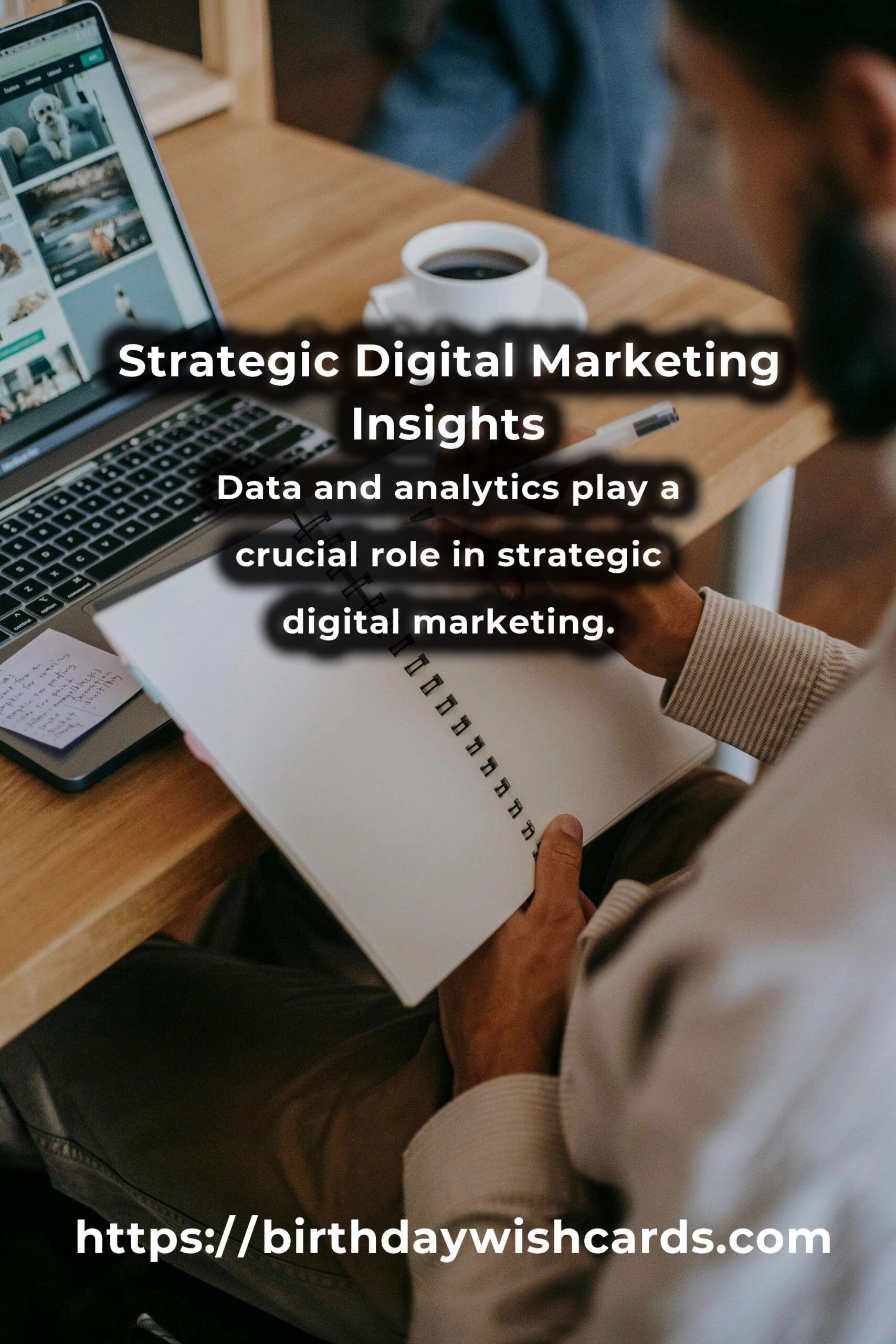 Understanding the Basics of Strategic Digital Marketing