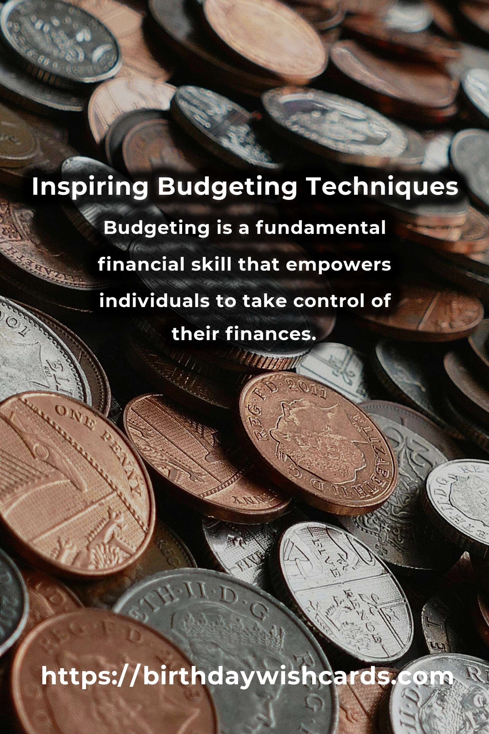 Unlocking the Power of Inspiring Budgeting Techniques