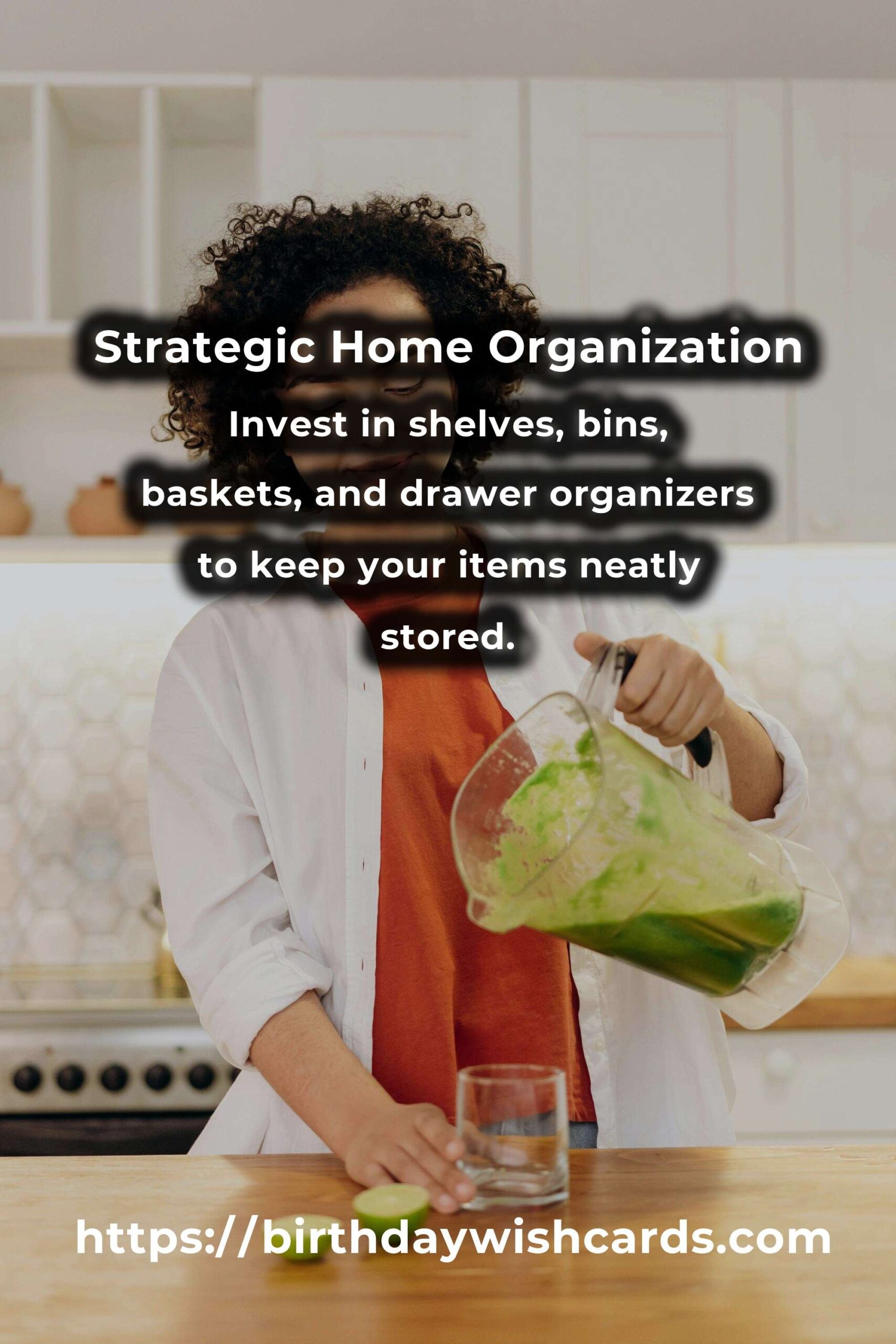 Your Complete Checklist for Strategic Home Organization