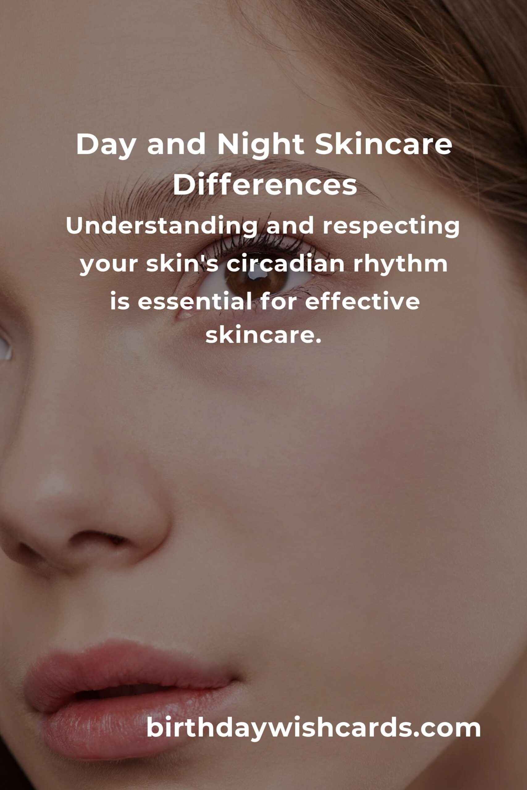 Day vs. Night Skincare: Common Mistakes and Best Practices