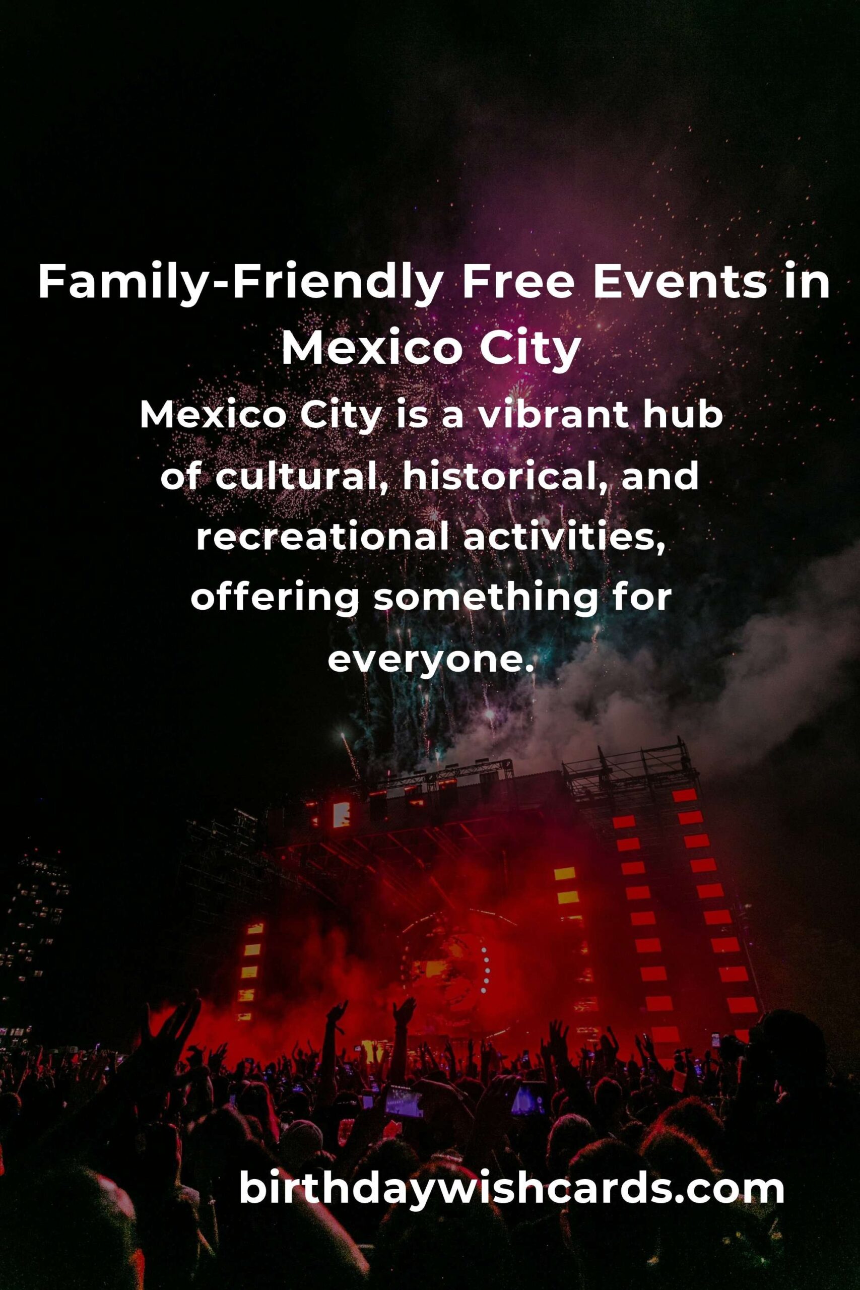 Discover Free Family-Friendly Events in Mexico City This Month