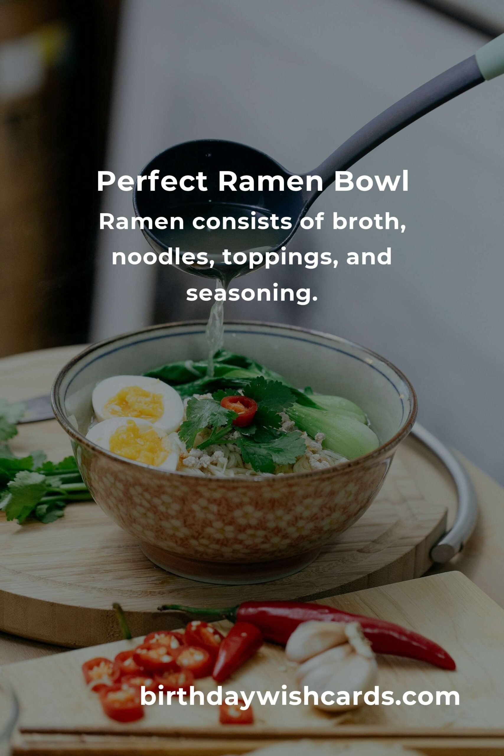 The Secret to Perfect Ramen Bowl Every Time