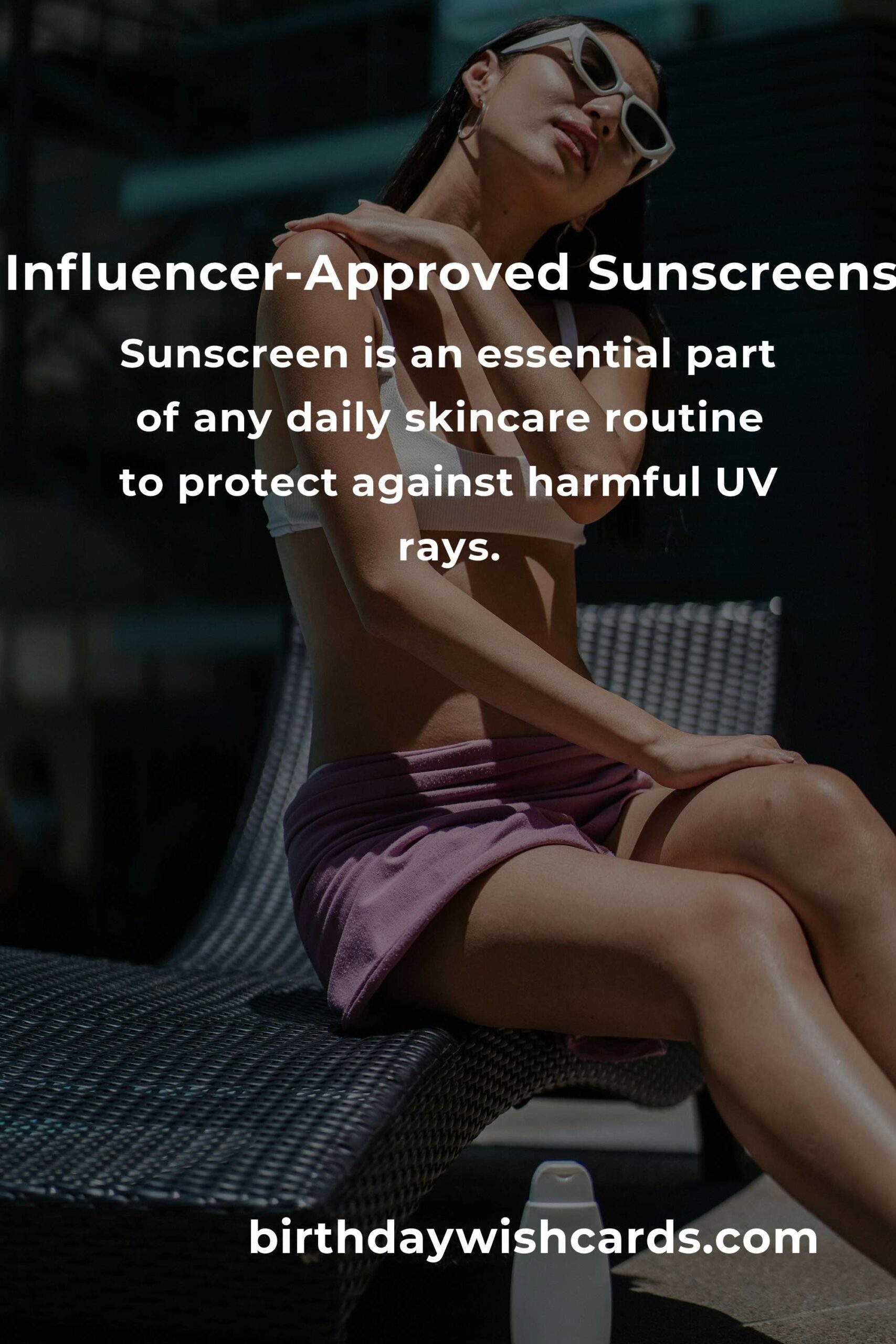 Top 5 Influencer-Approved Sunscreens to Try in 2025