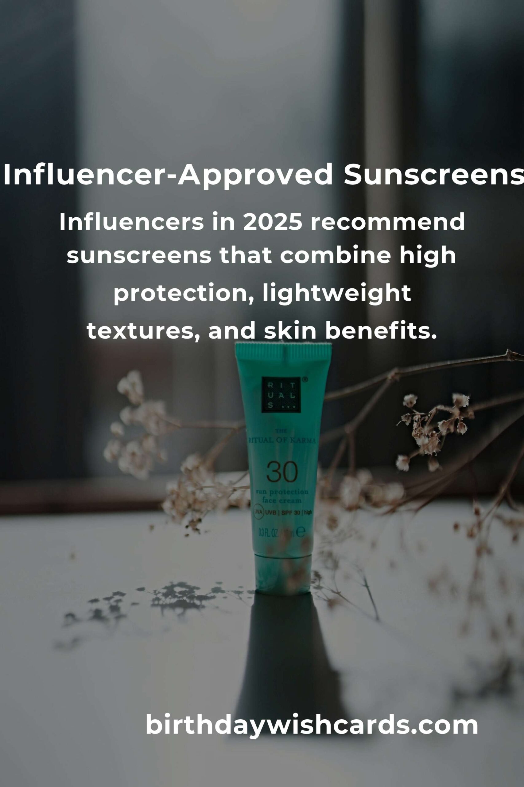 Top 5 Influencer-Approved Sunscreens to Try in 2025
