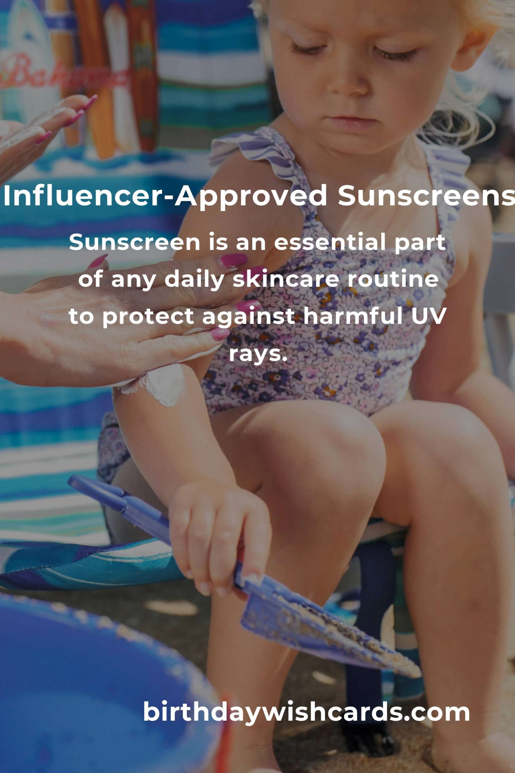 Top 5 Influencer-Approved Sunscreens to Try in 2025