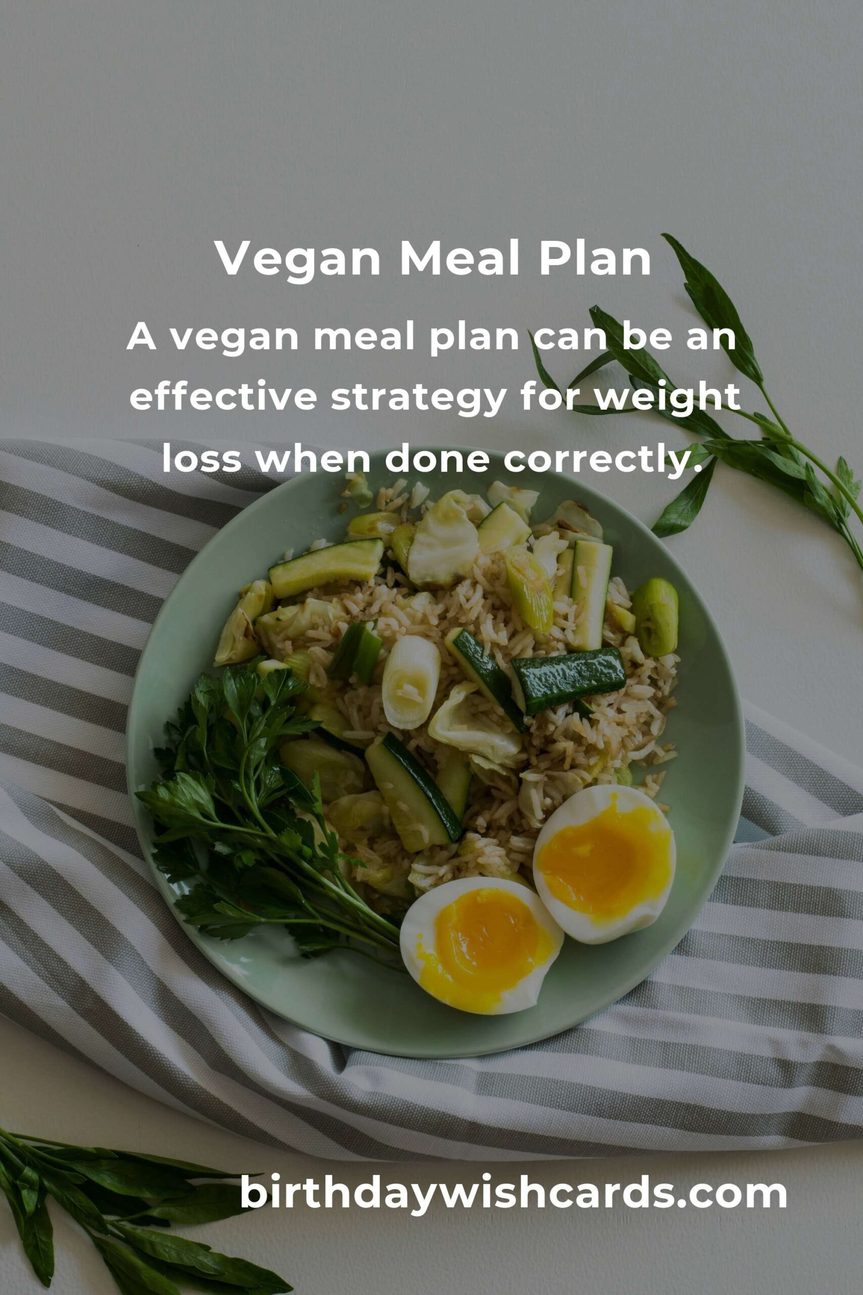 Vegan Meal Plan for Effective Weight Loss