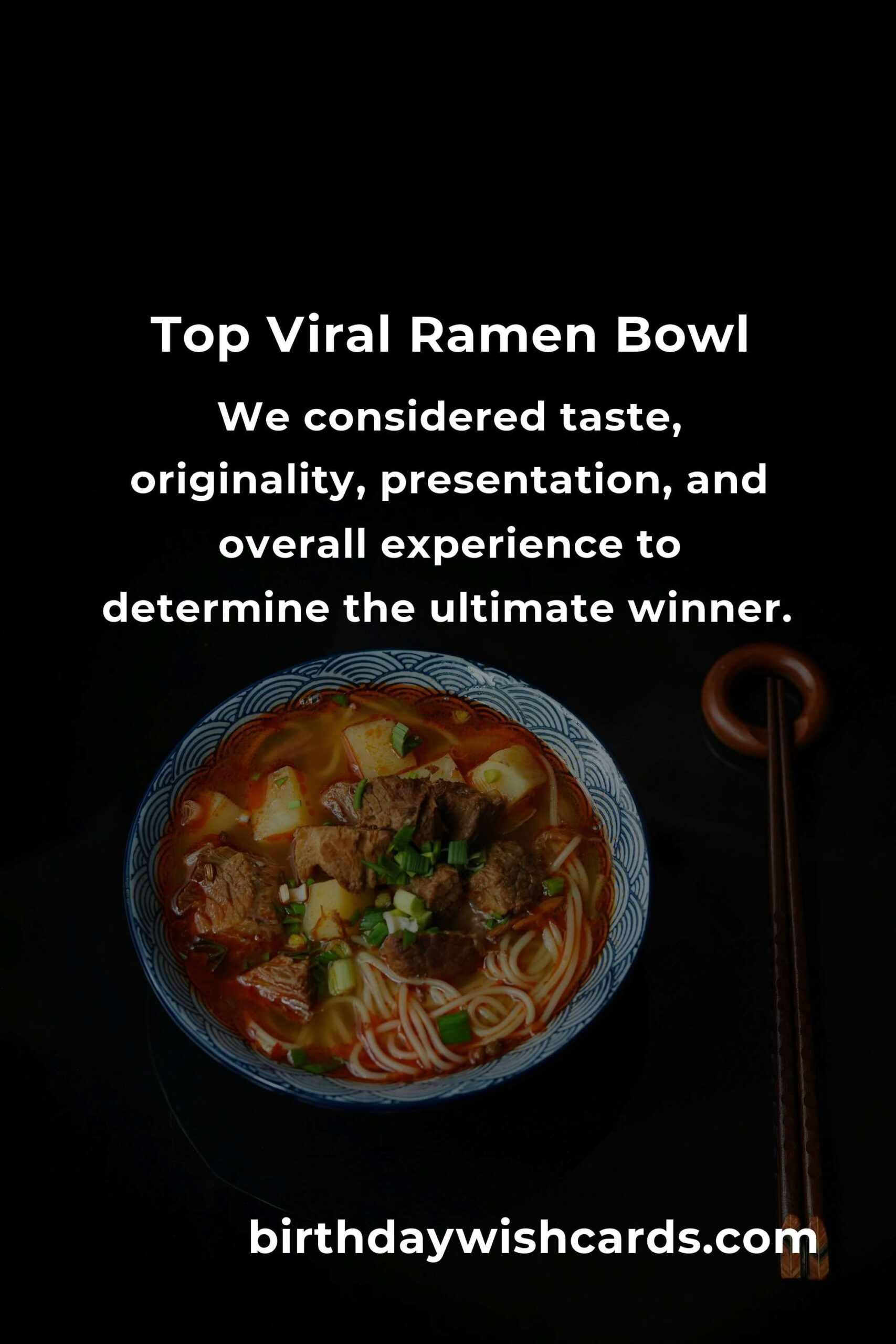 We Ranked 8 Viral Ramen Bowls – Discover the Ultimate Winner